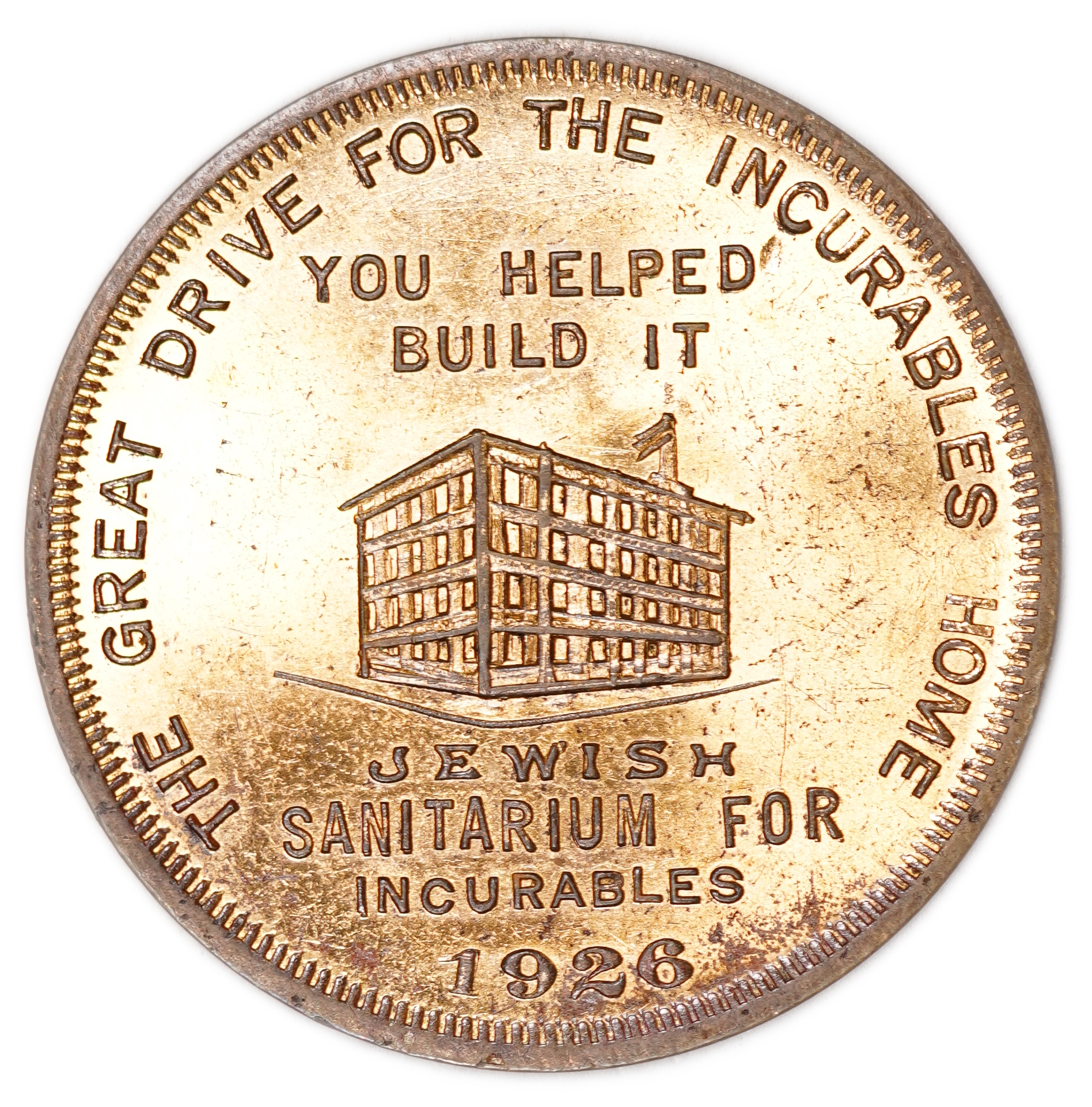 Judaica / Zionism - USA, Charity Token for the Jewish Sanitarium for Incurables, 1926 - 1 1