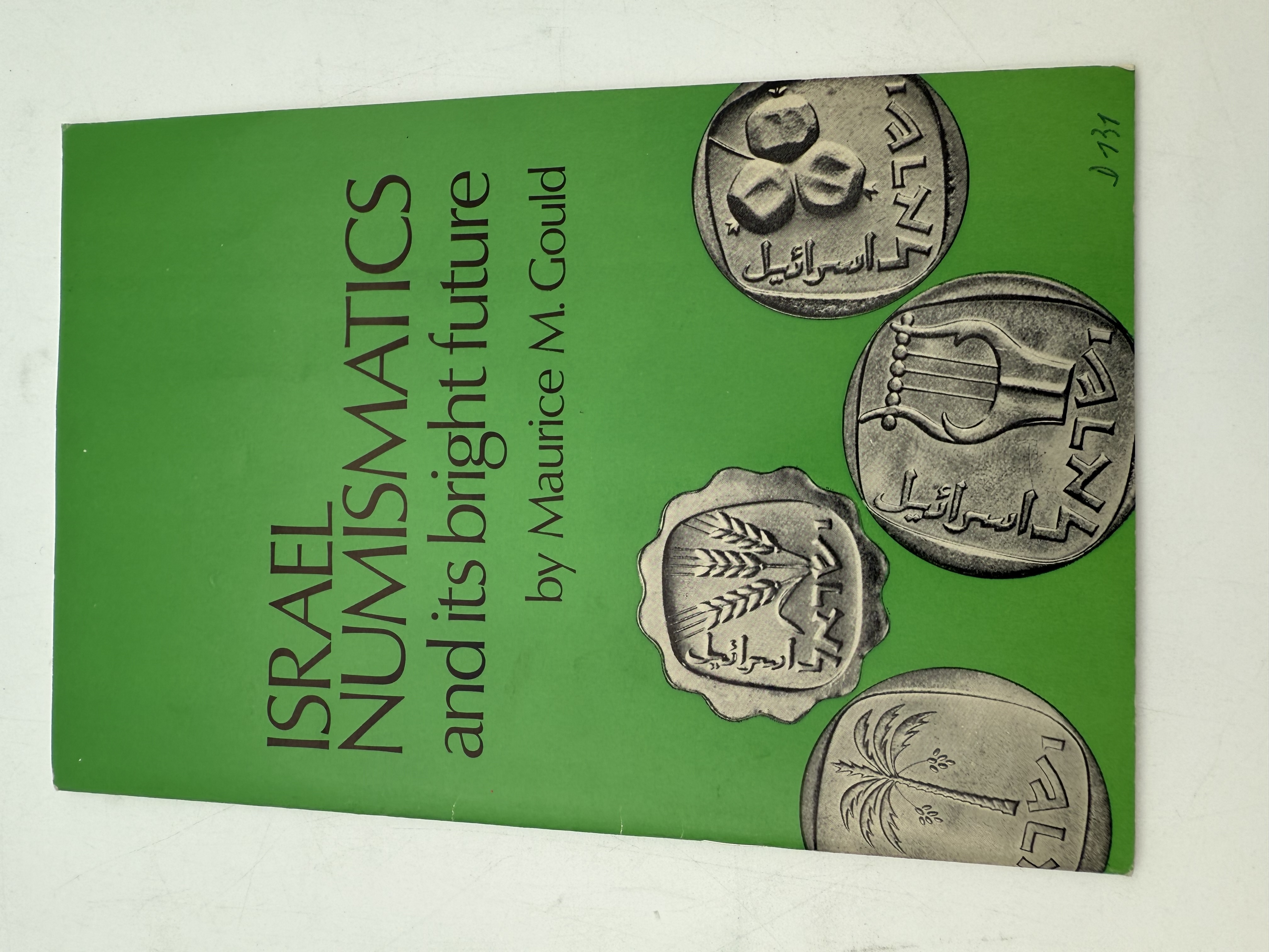 Catalogs / Numismatic Literature - Collection of 7 catalogs of sales and details of Israeli numismatics from around ... - 1 16