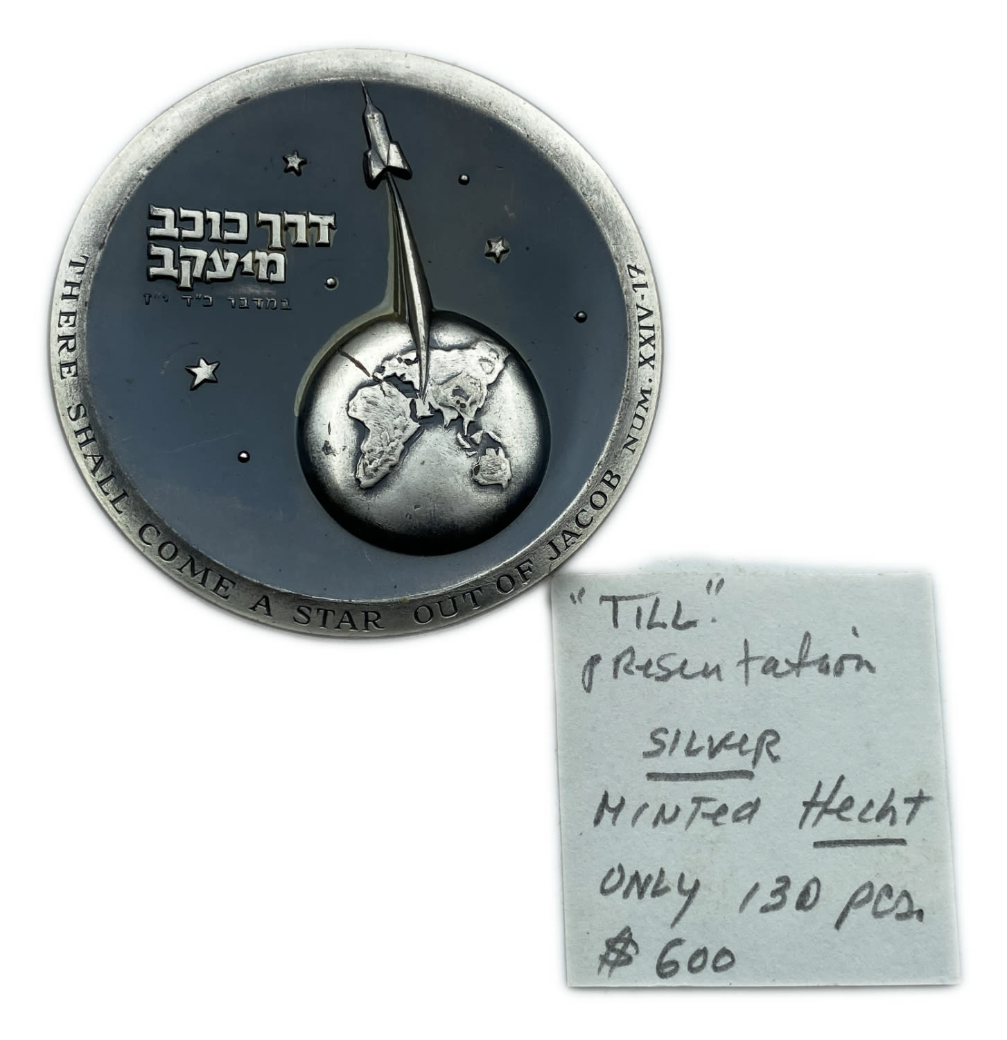 Israel - Medal "Through the Star of Jacob" - Mintage 130 unites - 935 silver, 117.7 g, 59 mm.
... - 1 5
