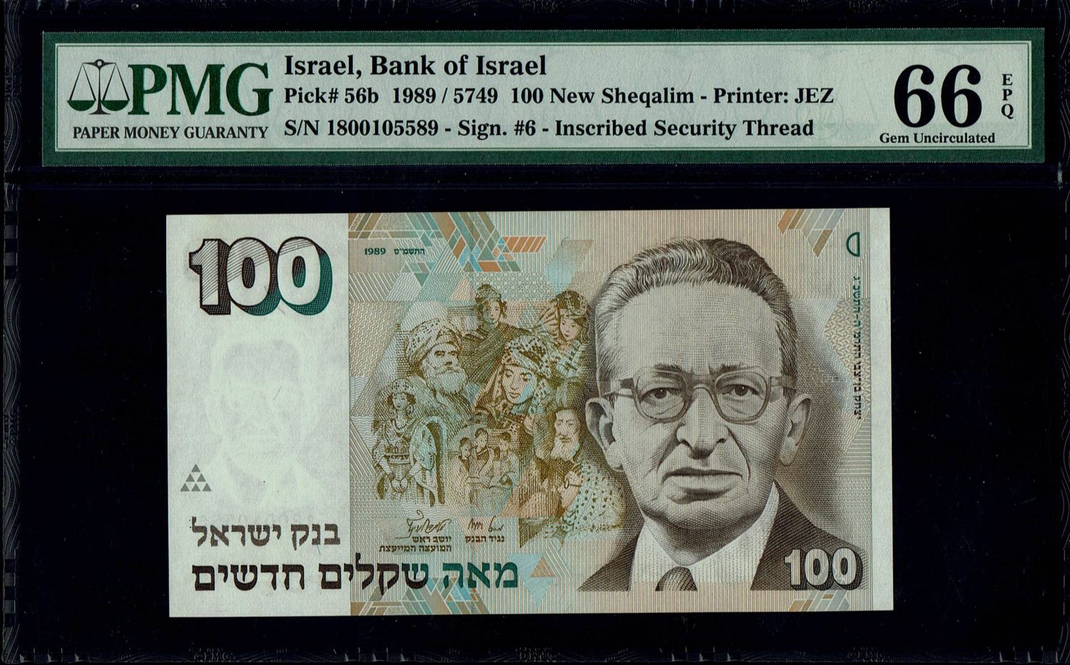 Israel - 100 New Shekel 1989 - PMG 66 EPQ
In 1985, following high inflation, it was decided to ... - 1 0
