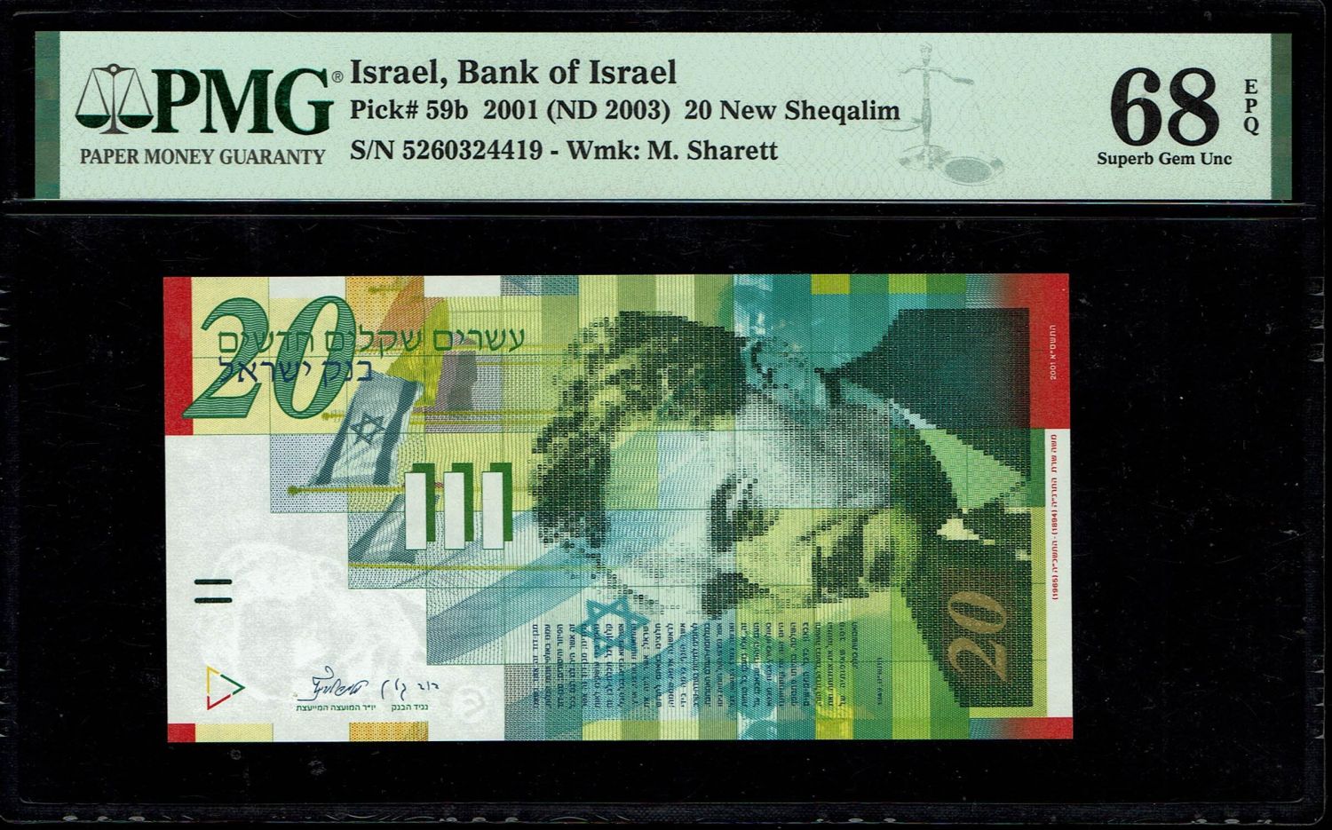 Israel - 20 New Shekels 2001 - PMG 68 EPQ
Front: Portrait of Moshe Sharett, picture of the ceremony ... - 1 0