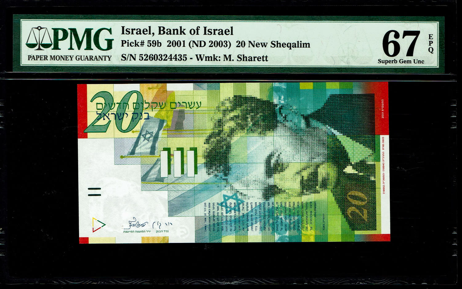 Israel - 20 New Shekels 2001 - PMG 68 EPQ
Front: Portrait of Moshe Sharett, picture of the ceremony ... - 1 0