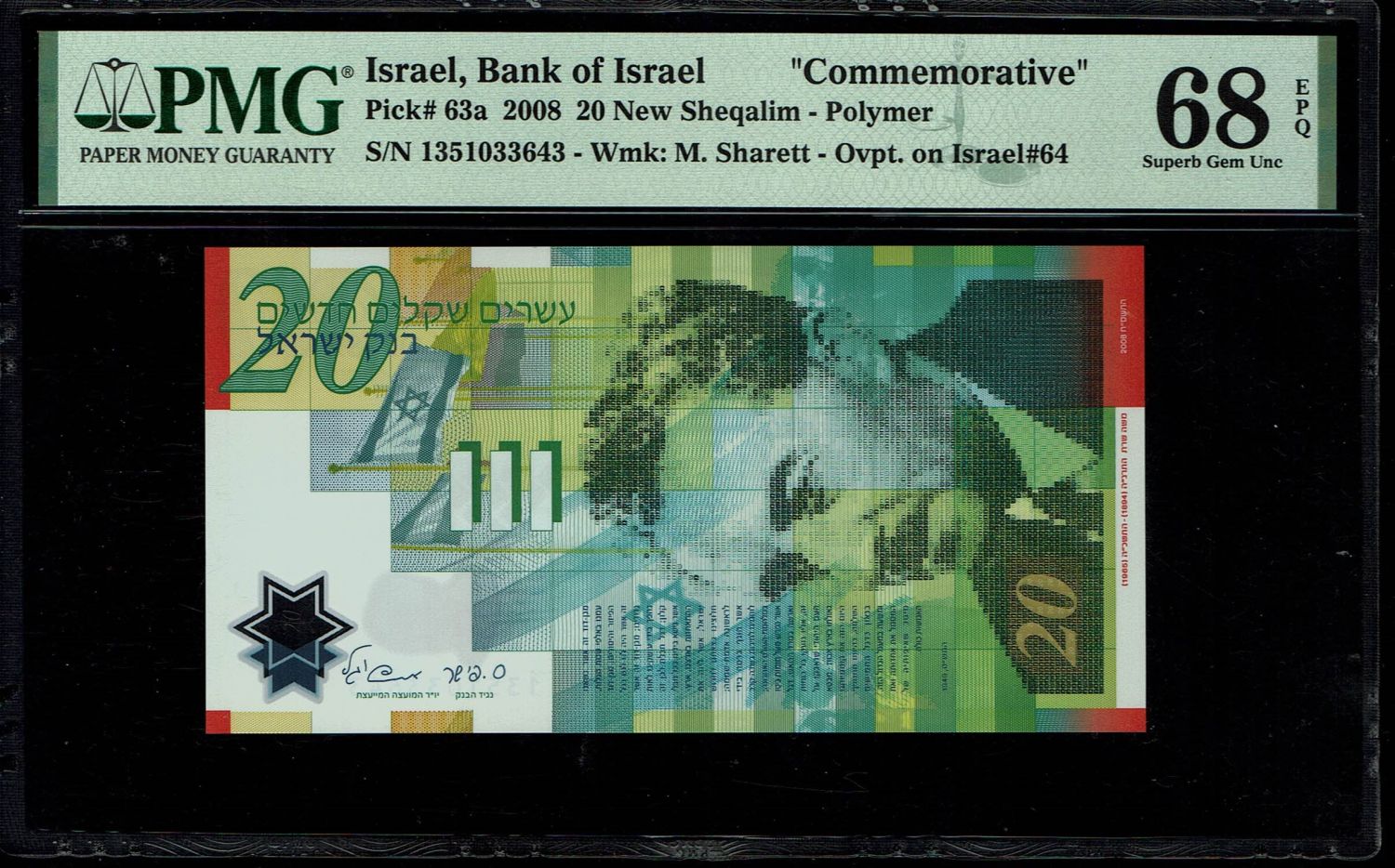 Israel - 20 New Shekels 2008 - "60 Years commemorative" - PMG 68 EPQ
Front: Portrait of Moshe ... - 1 0