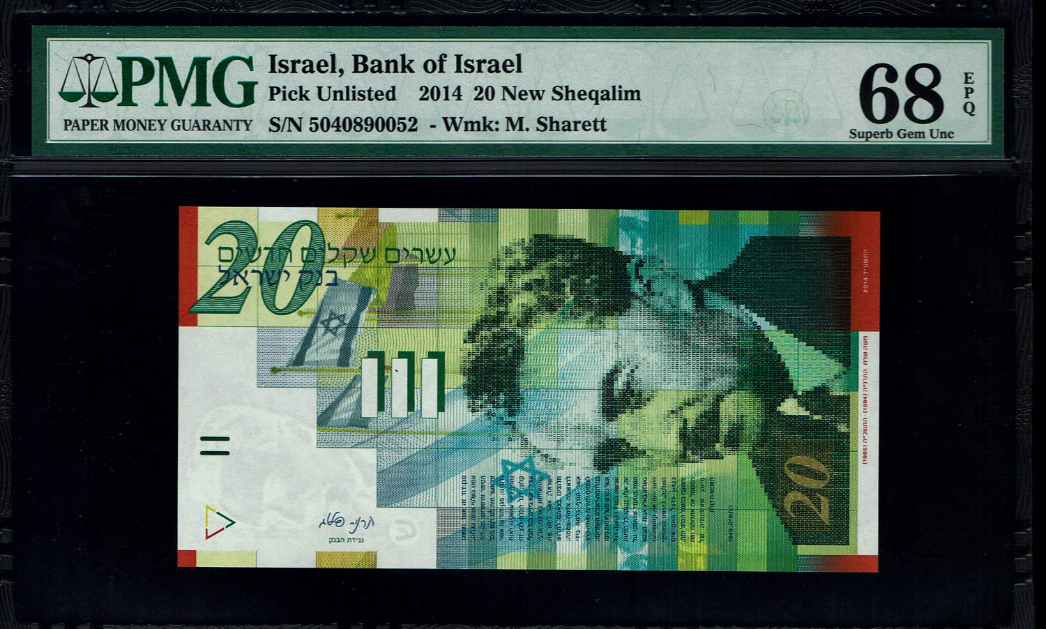 Israel - 20 New Shekels 2014 - PMG 68 EPQ
Front: Portrait of Moshe Sharett, picture of the ceremony ... - 1 0