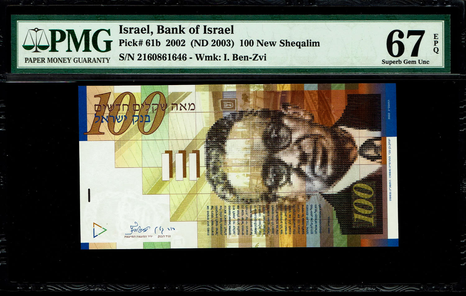 Israel - 100 Shekels 2002 - PMG 67 EPQ
Front side: Portrait of Itzhak Ben-Zvi; picture of the ... - 1 0