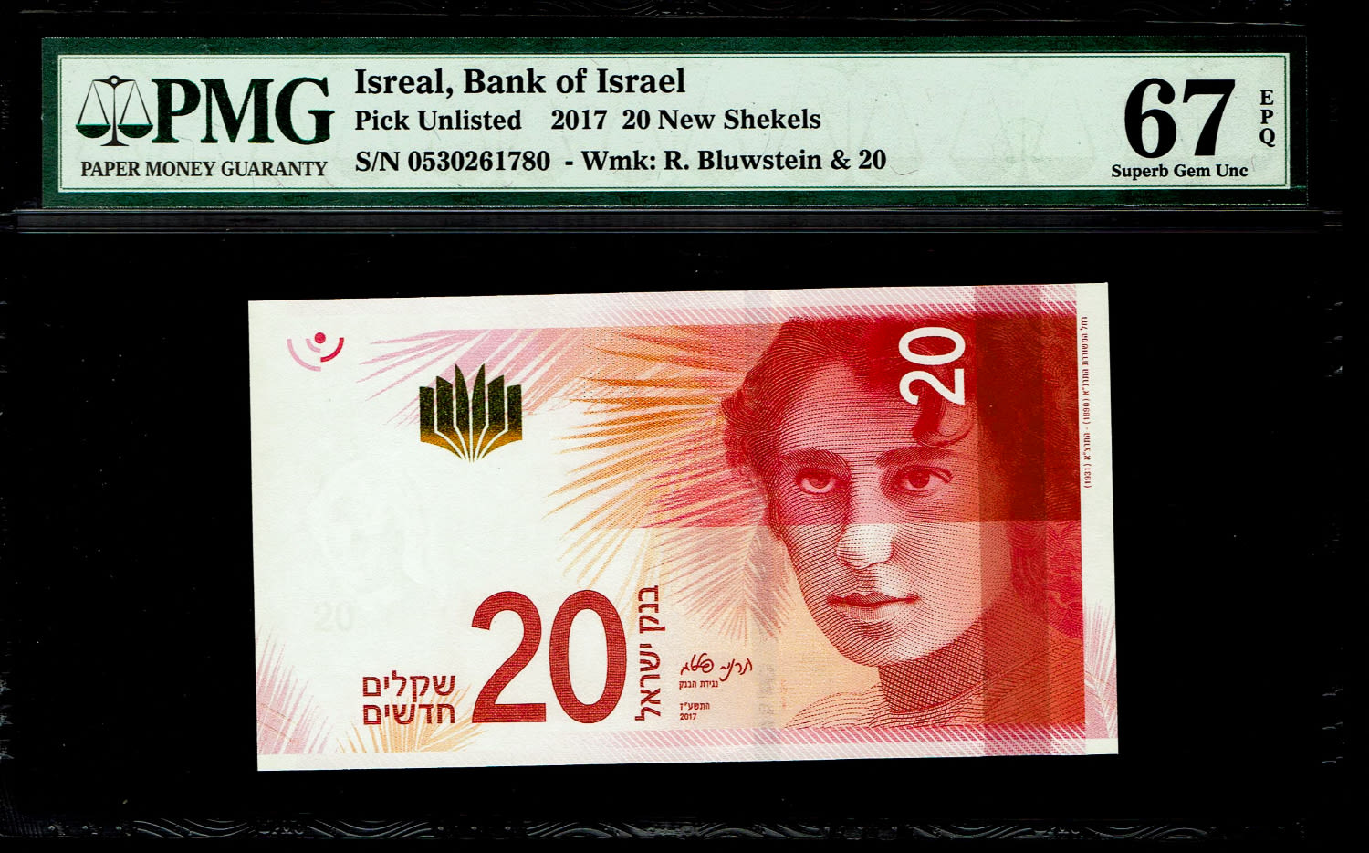 Israel - 20 Shekels 2017 - "New Shekel Series C" - PMG 67 EPQ
Front: A portrait of Rachel the ... - 1 0