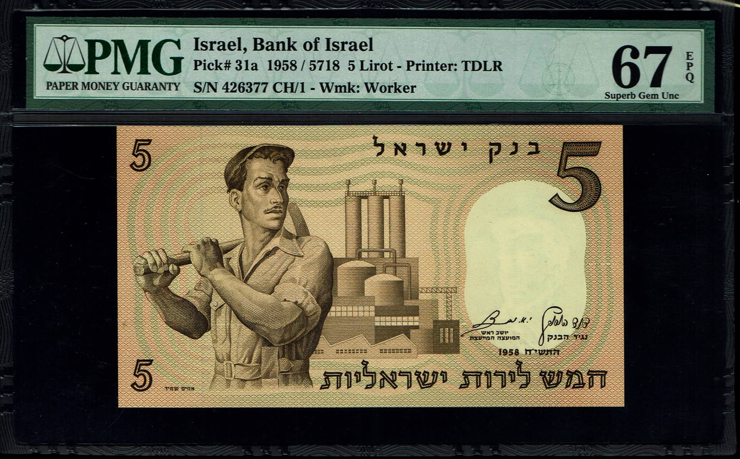 Israel - 5 Lirot 1958 - PMG 67 EPQ
The third banknote in the series of characters is known as the ... - 1 0