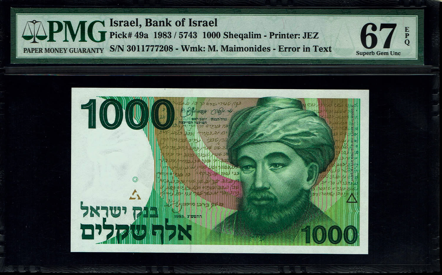 Israel - 1000 Shekels 1983 - "Rarav" - PMG 67 EPQ
One can see on the front of the note a vertical ... - 1 0