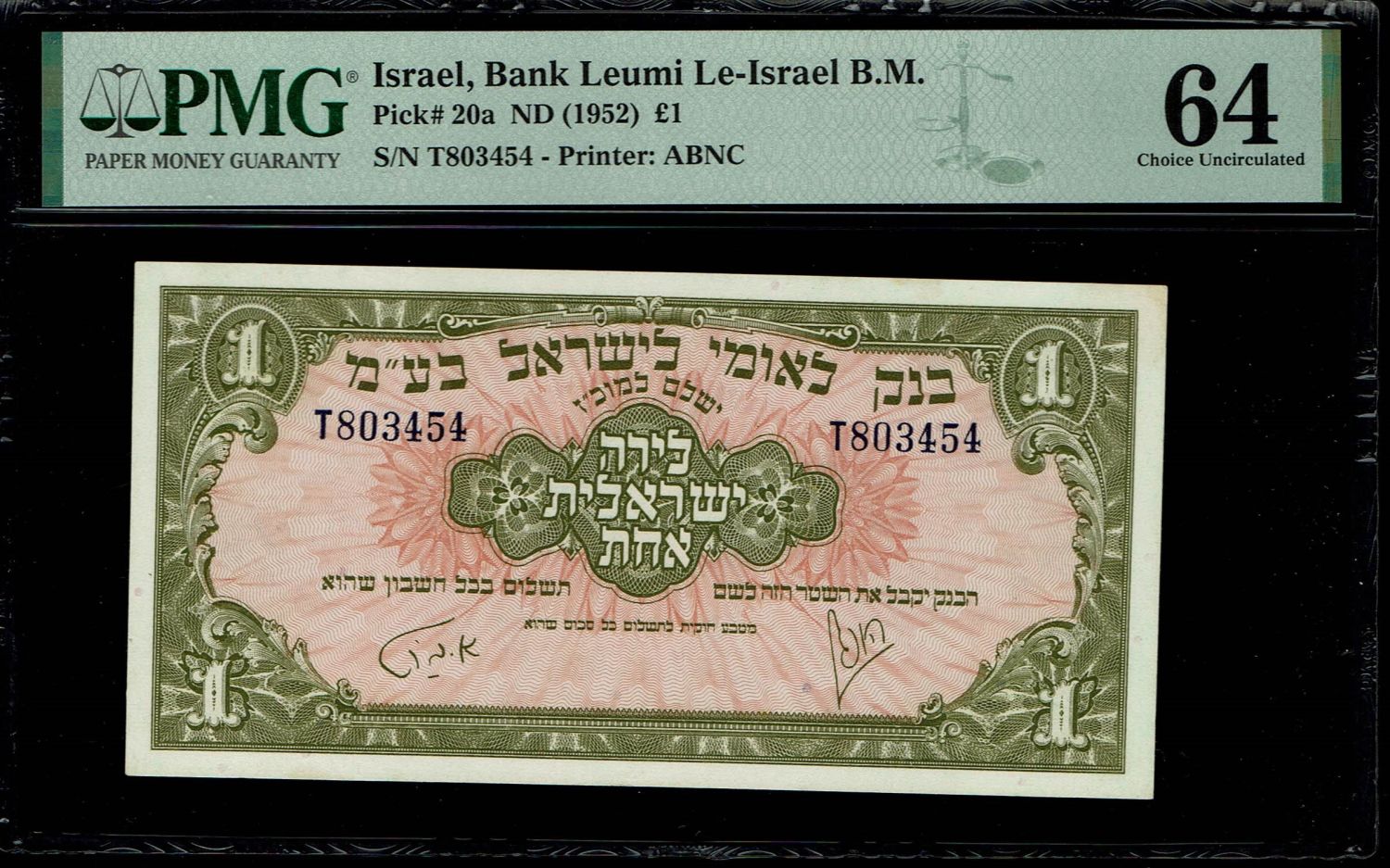 Israel 1 Lira 1952 - PMG 64 - Prefix T
A series of Bank Leumi LeIsrael banknotes was issued following the ... - 1 0
