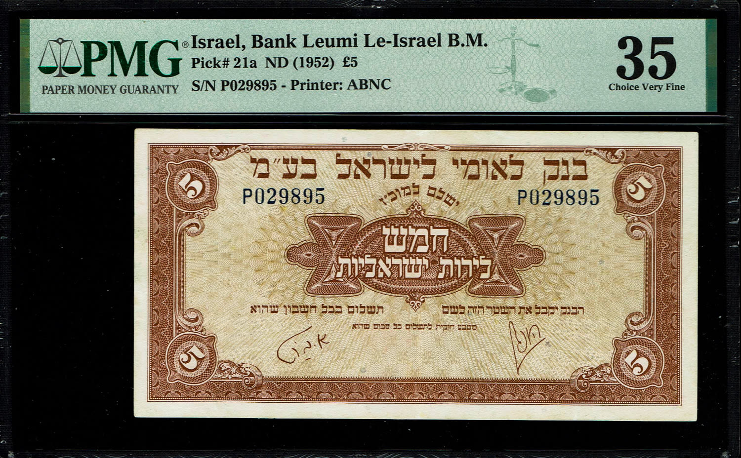 Israel 5 Lirot 1952 - PMG 35 - Prefix P
A series of Bank Leumi LeIsrael banknotes was issued ... - 1 0