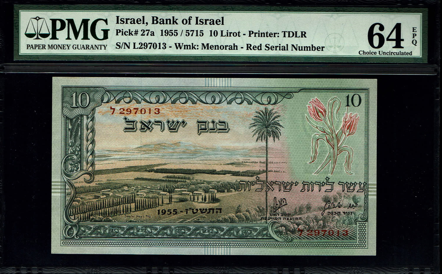 Israel - 10 Lirot 1955 - PMG 64, 64 EPQ - Red Serial Number - Consequtive numbers - Prefix L
In 1954 ... - 1 1