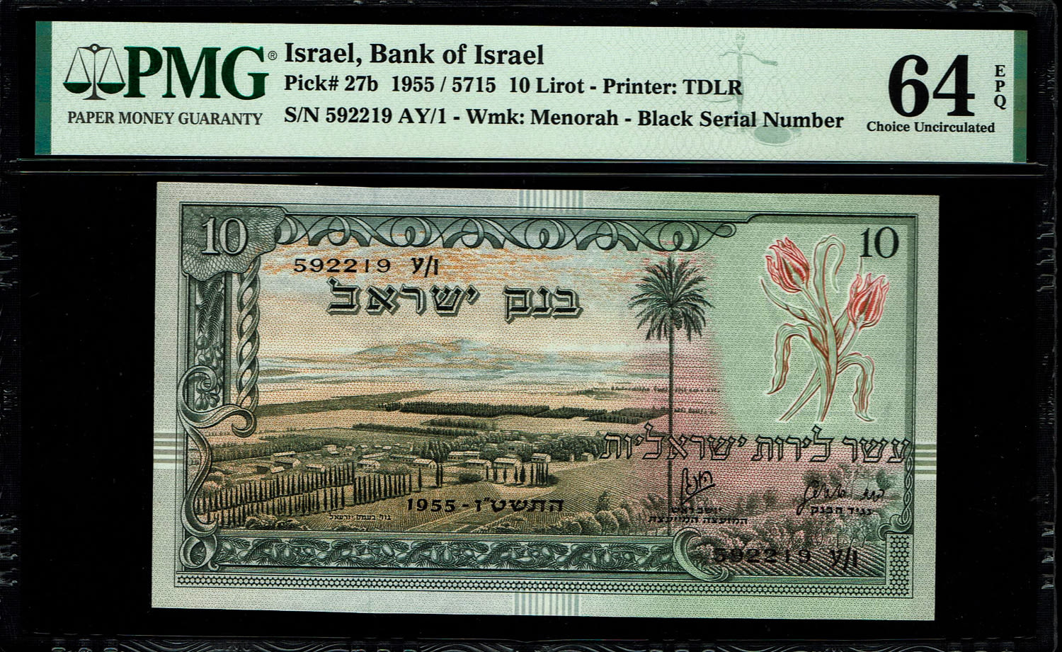 Israel - 10 Lirot 1955 - PMG 64 EPQ - Black Serial Number - Prefix AY
In 1954, the Bank of Israel was ... - 1 0