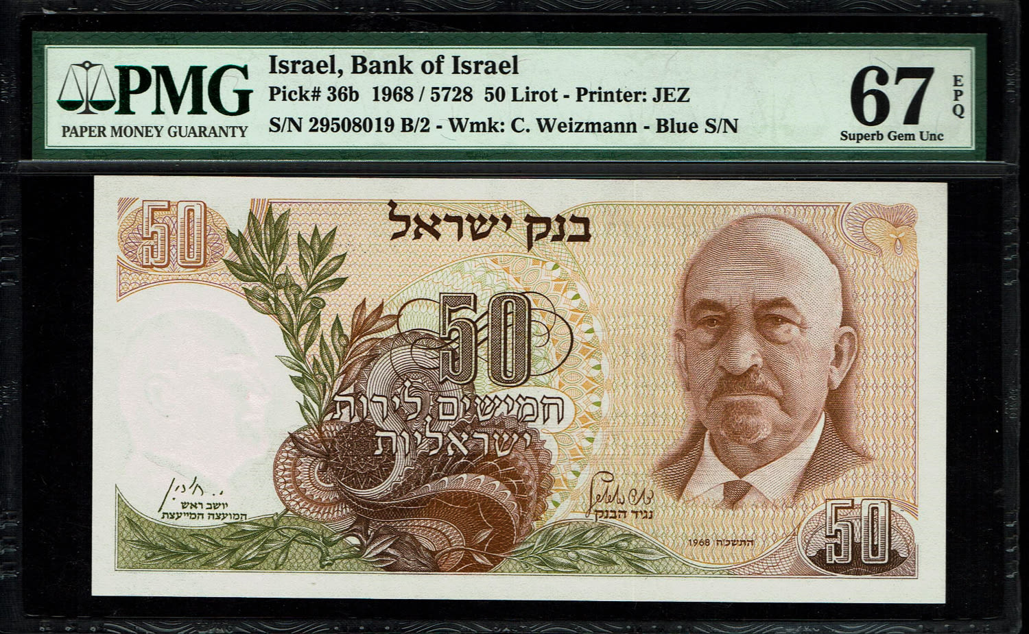 Israel - 10 Pounds 1968 - Blue Serial Number - PMG 67 EPQ - High grade
The personal series replaced ... - 1 0