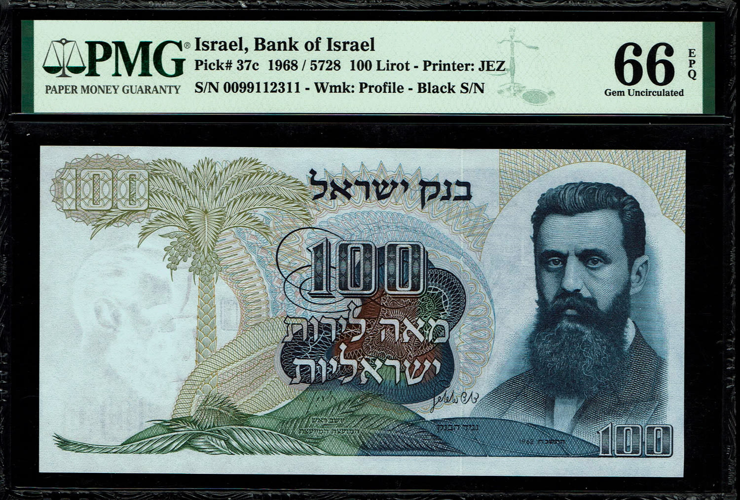 Israel - 100 Pounds 1968 - Small Black Serial Number - PMG 66 EPQ
The personal series replaced the ... - 1 0