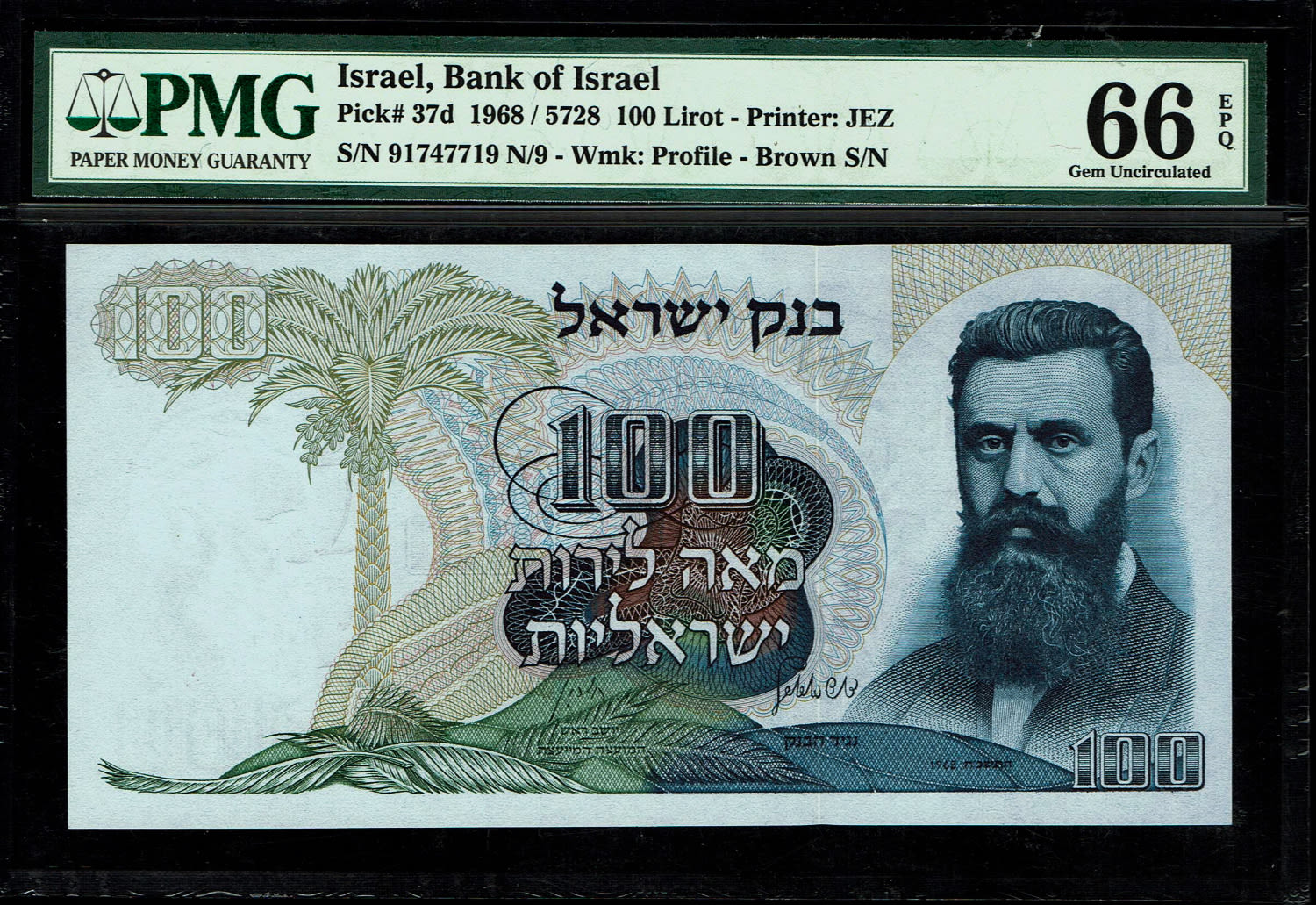 Israel - 100 Pounds 1968 - Brown Serial Number - PMG 66 EPQ
\The personal series replaced the ... - 1 0