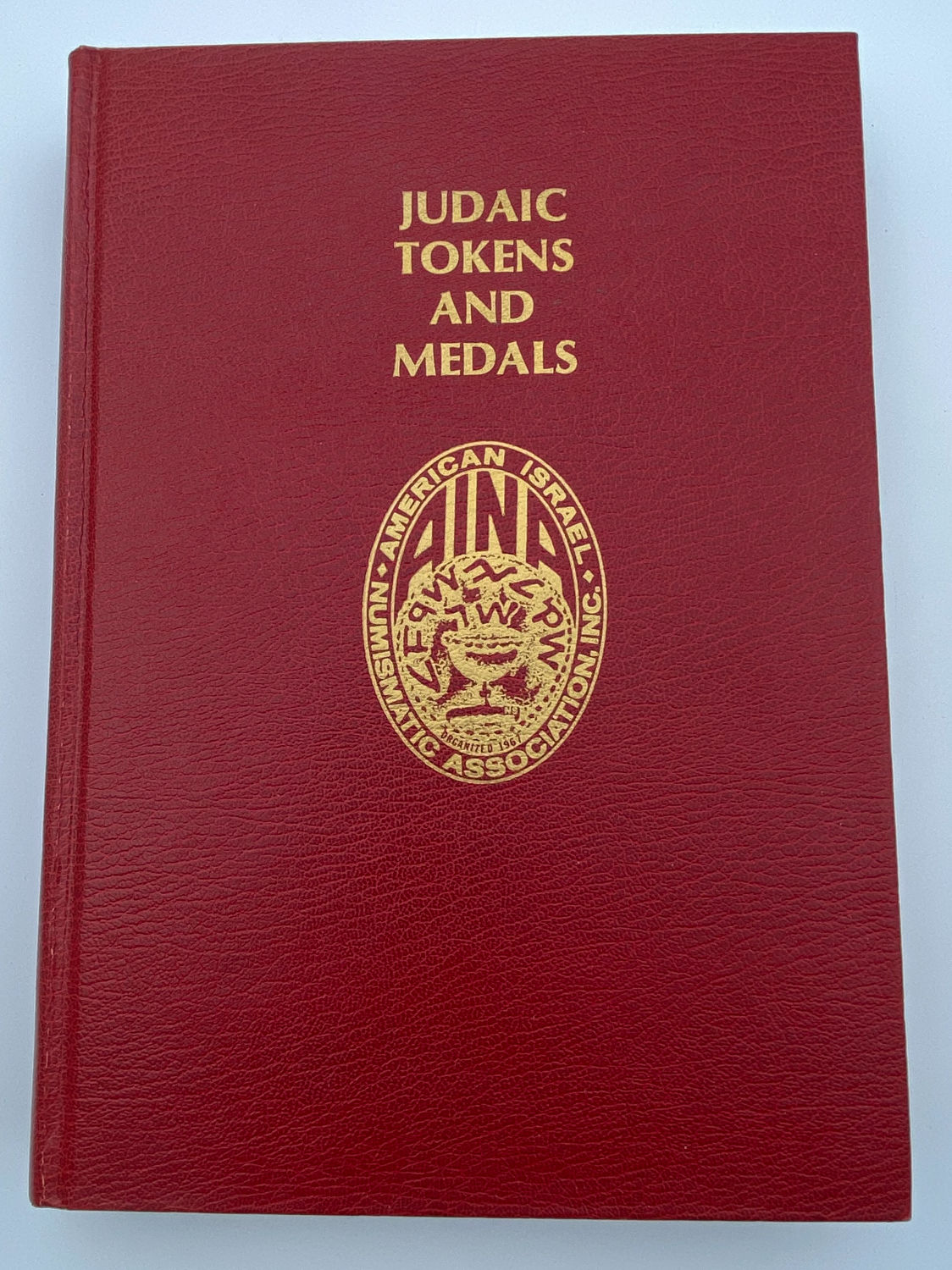 Numismatics Literature - Judaic Tokens and Medals - Sylvia Haffner - English
Medals, tokens ... - 1 1