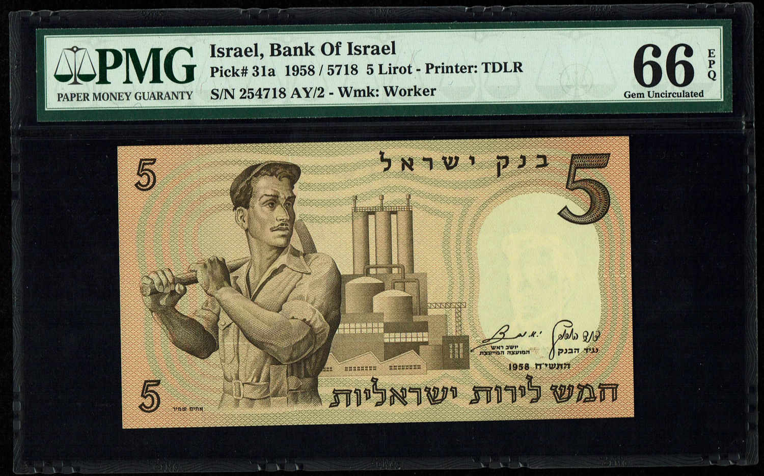 Israel - 5 Lirot 1958 - PMG 66 EPQ
The third banknote in the series of characters is known as the ... - 1 0