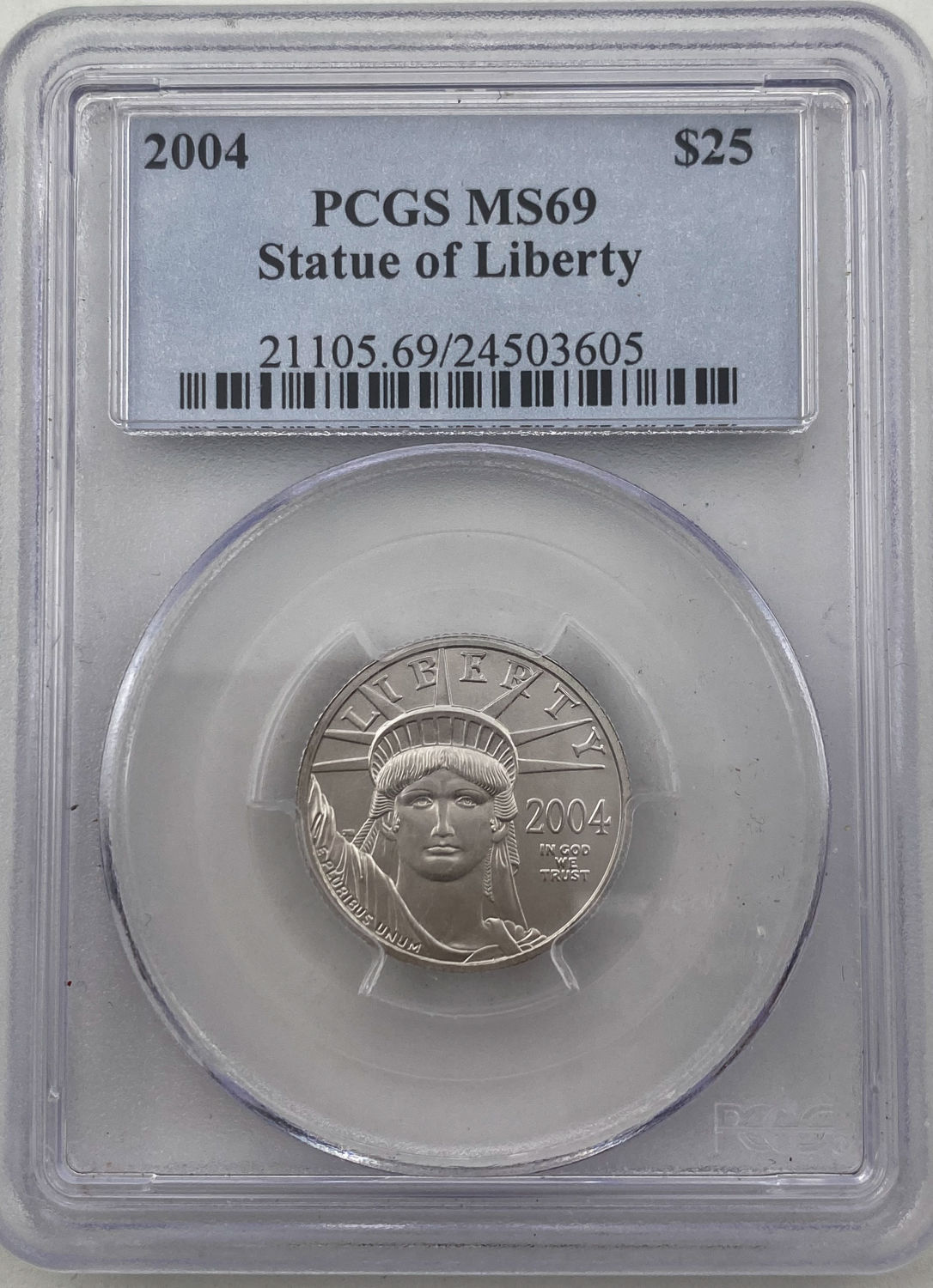 US - 25 Dollar 2004 - Statue of Liberty - PCGS MS69 - Platinum 999, Weight: One Quarter Ounce - 1 2