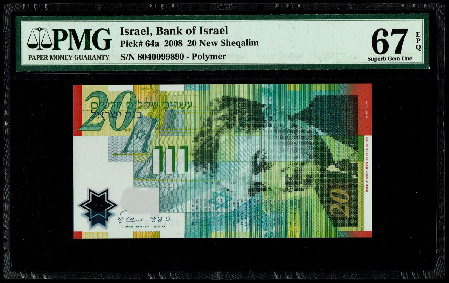 Israel - 20 New Shekels 2008 - "Polymer" - PMG 67 EPQ
Front: Portrait of Moshe Sharett, picture of ... - 1 0