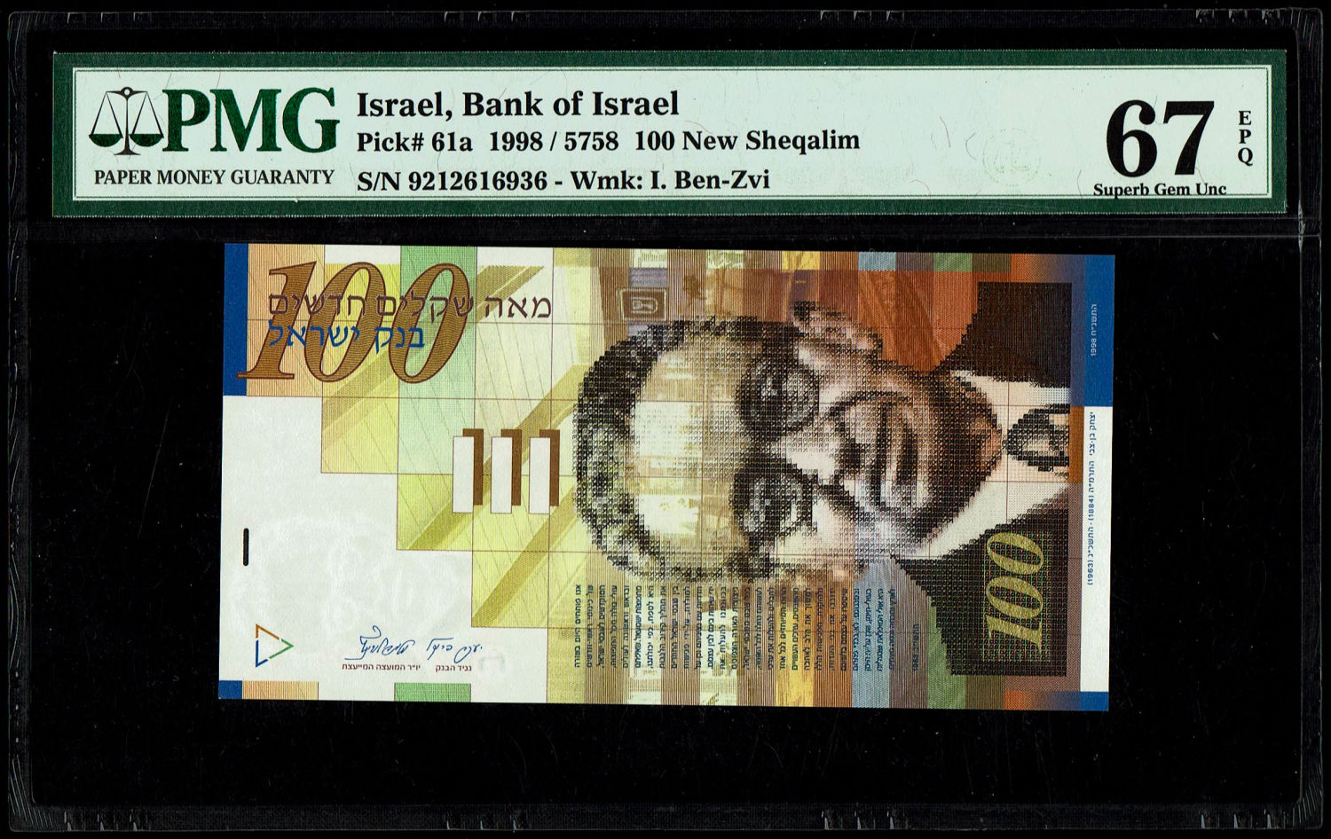 Israel - 100 Shekels 1998 - PMG 67 EPQ
Front side: Portrait of Itzhak Ben-Zvi; picture of the ... - 1 0