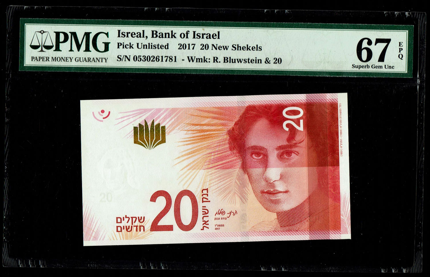 Israel - 20 Shekels 2017 - "New Shekel Series C" - PMG 67 EPQ
Front: A portrait of Rachel the ... - 1 0