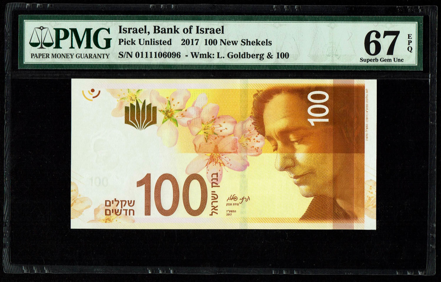 Israel - 100 Shekels 2017 - "New Shekel Series C" - PMG 67 EPQ
Front: A portrait of Leah Goldberg ... - 1 0