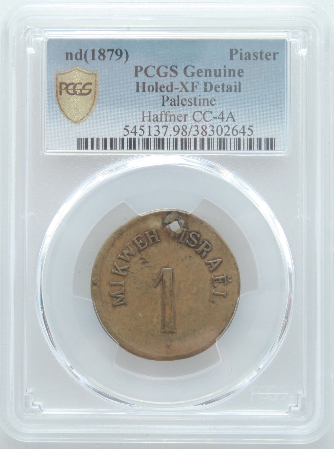 Palestine - Mikweh Israel - 1 Piaster 1879 - Thick type - PCGS XF DETAILS - 1 2