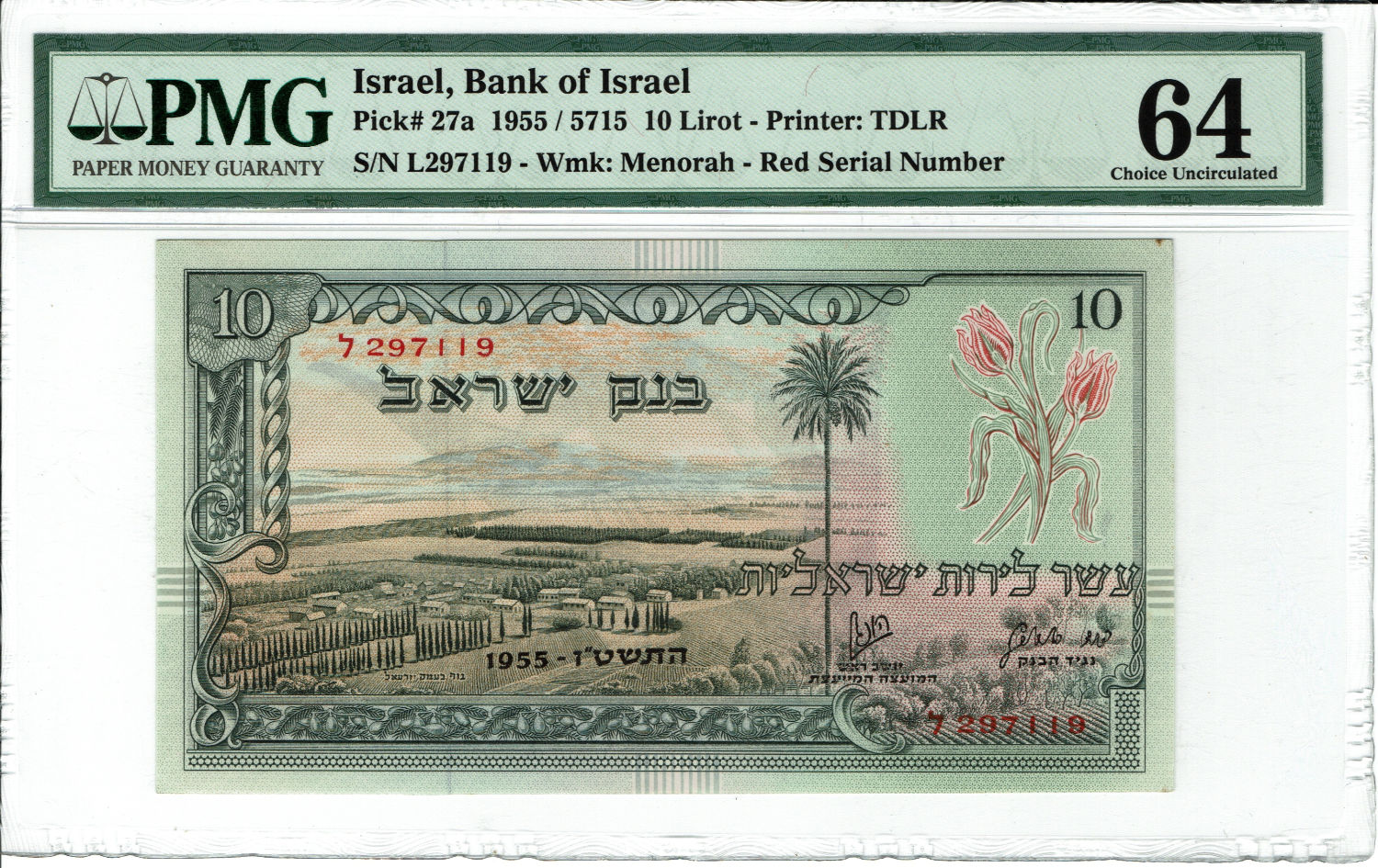 Israel - 10 Lirot 1955 - PMG 64 - Prefix L - Red S.N. - 1 0