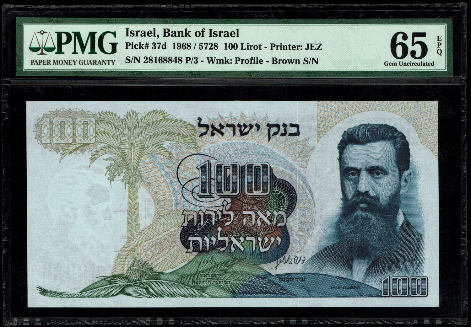 Israel - 100 Pounds 1968 - Brown Serial Number - PMG 65 EPQ
\The personal series replaced the ... - 1 0