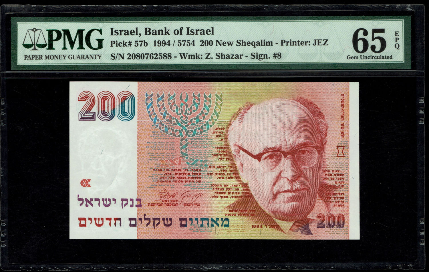 Israel - 200 New Shekel 1994 - PMG 65 EPQ
In 1985, following high inflation, it was decided to ... - 1 0