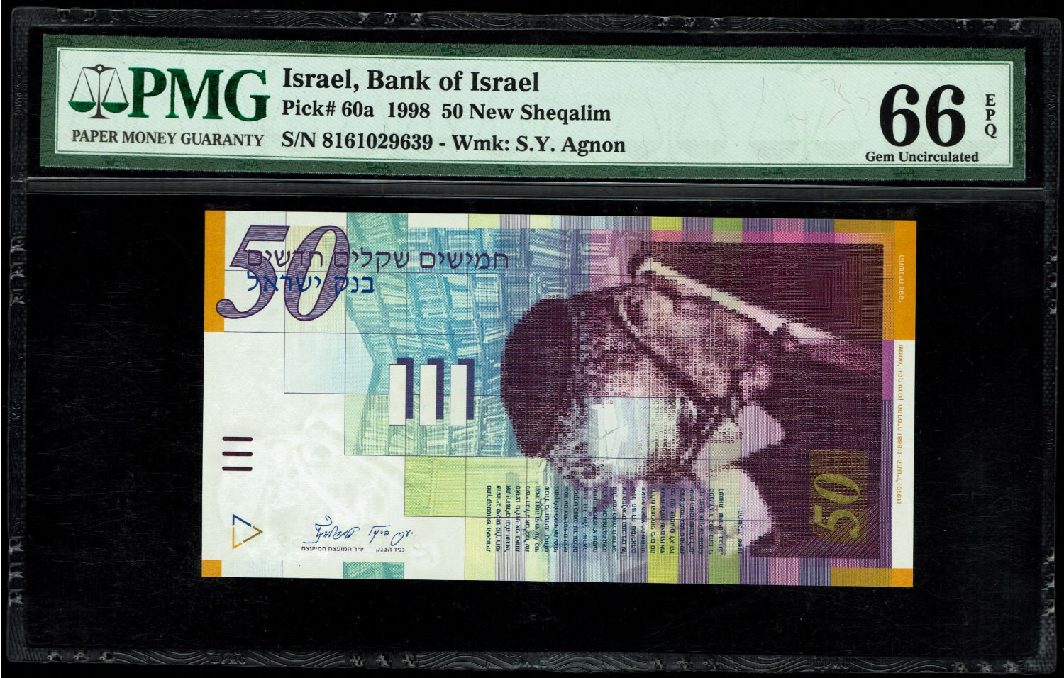 Israel - 50 Sheqalim 1998 - PMG 66 EPQ
Fron side: Portrait of S.Y. Agnon; the denomination "Fifty ... - 1 0