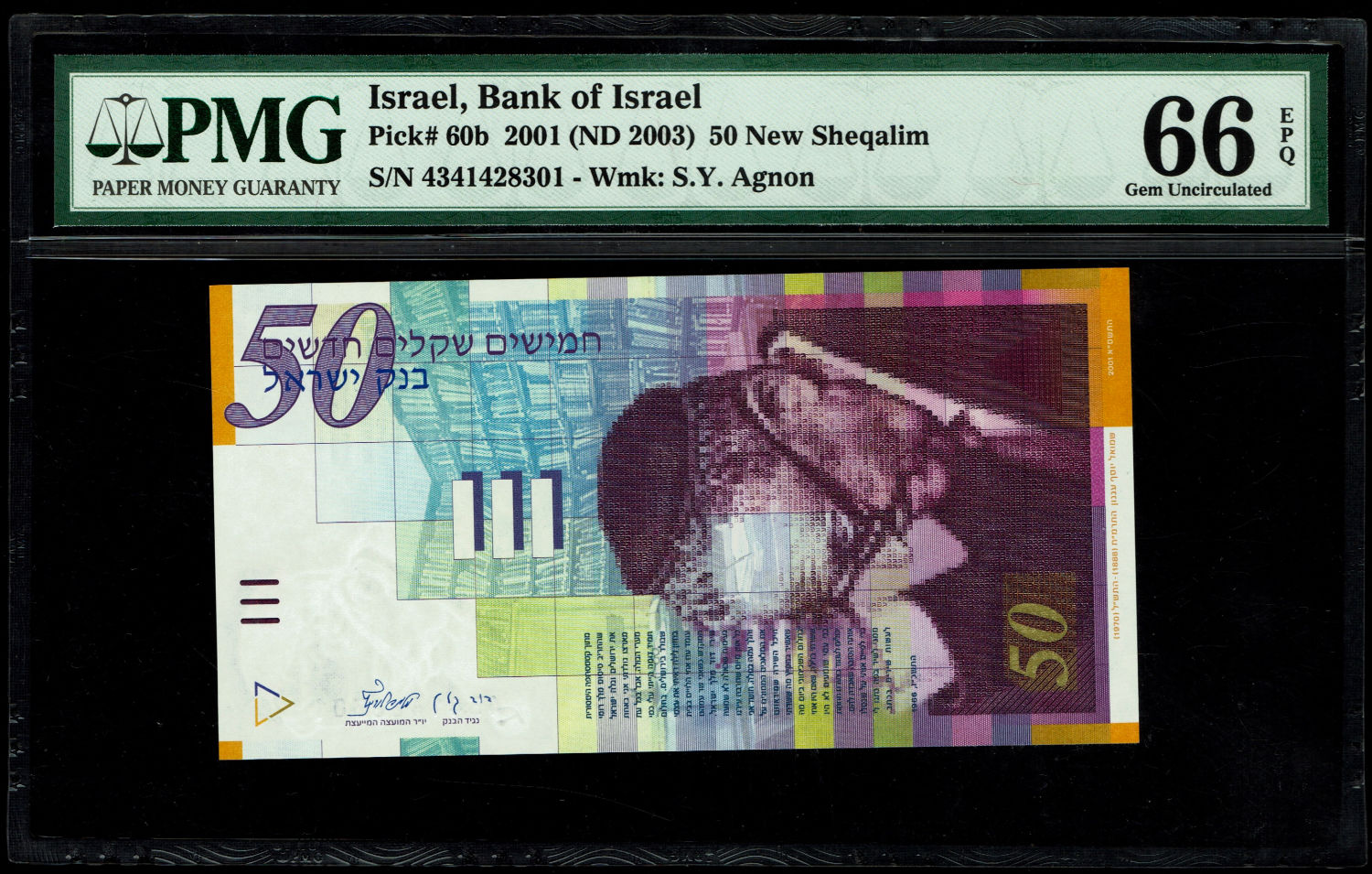 Israel - 50 Sheqalim 2001 - PMG 66 EPQ
Fron side: Portrait of S.Y. Agnon; the denomination "Fifty ... - 1 0