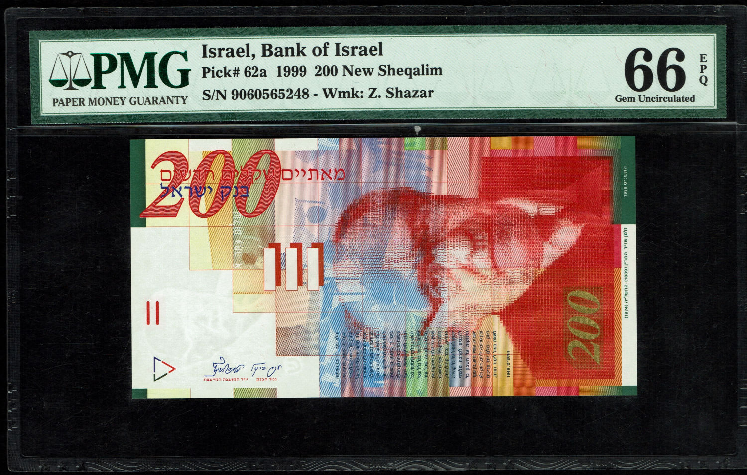Israel - 200 Shekels 1999 - PMG 66 EPQ
Front side: Portrait of Zalman Shazar; picture of pupils in ... - 1 0