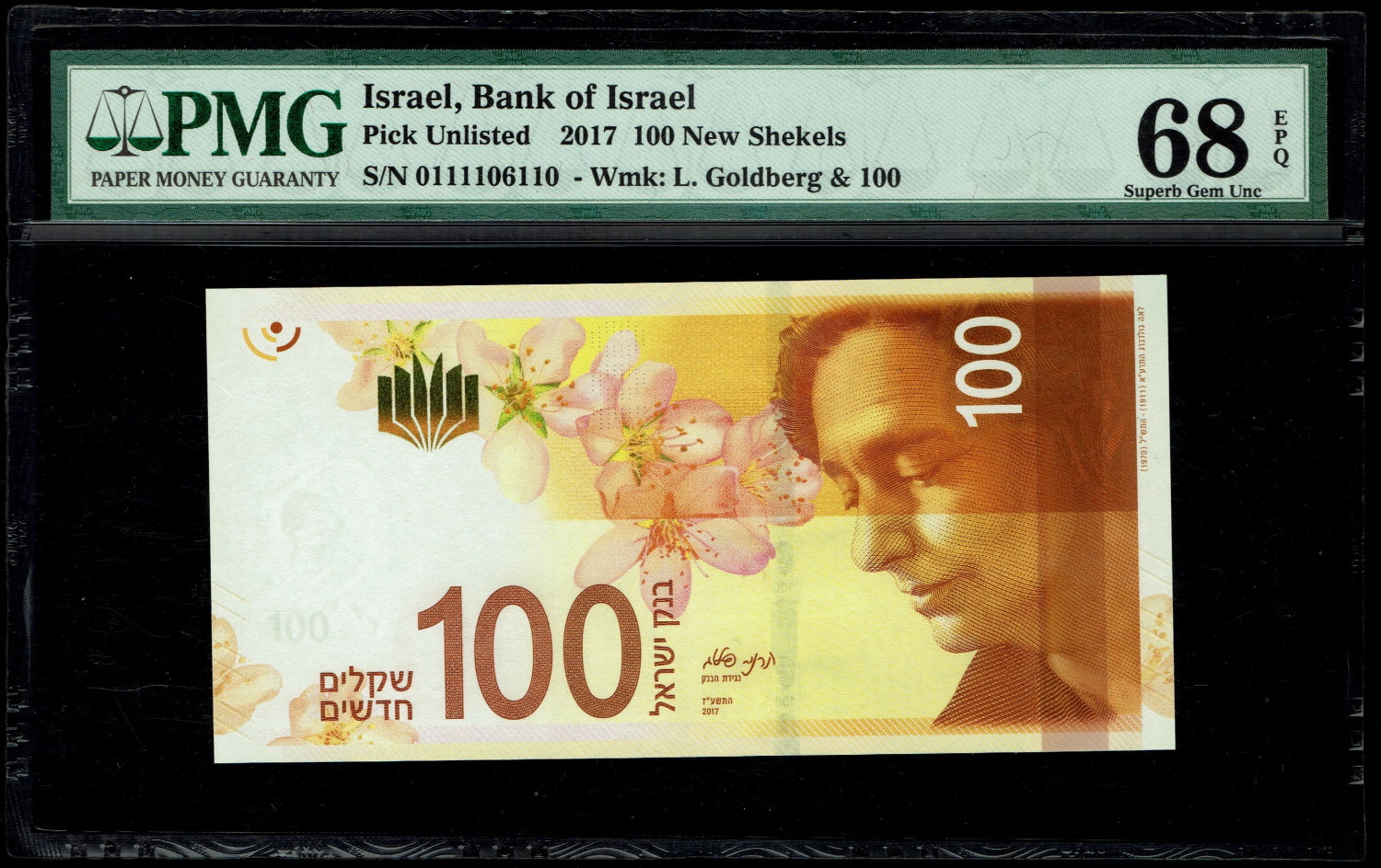 Israel - 100 Shekels 2017 - "New Shekel Series C" - PMG 68 EPQ
Front: A portrait of Leah Goldberg ... - 1 0
