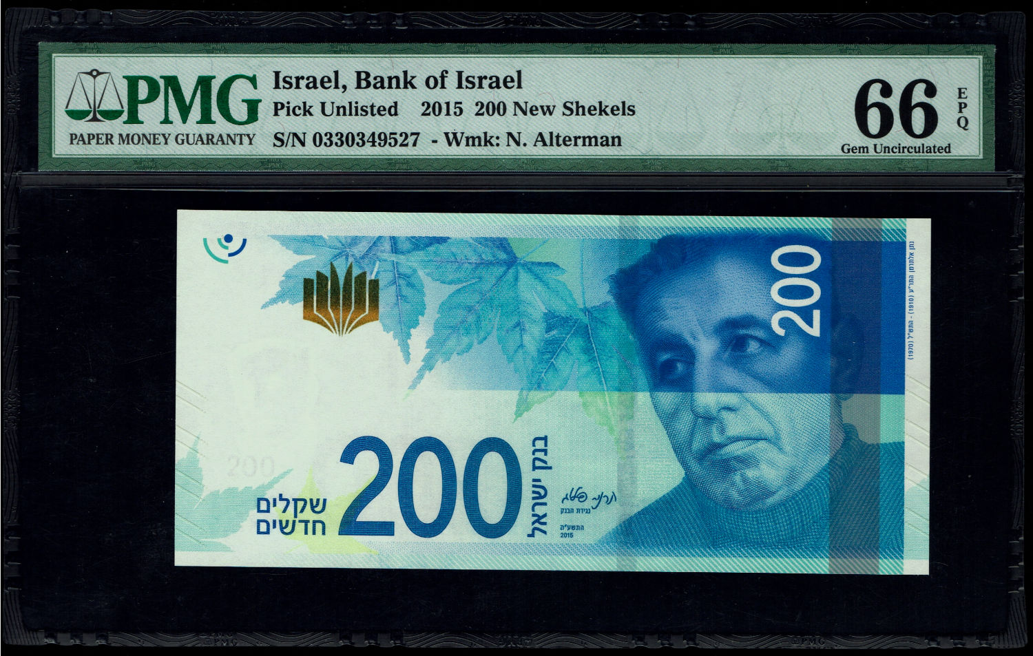 Israel - 200 Shekels 2015 - "New Shekel Series C" - PMG 66 EPQ
Front: A portrait of Nathan Alterman ... - 1 0