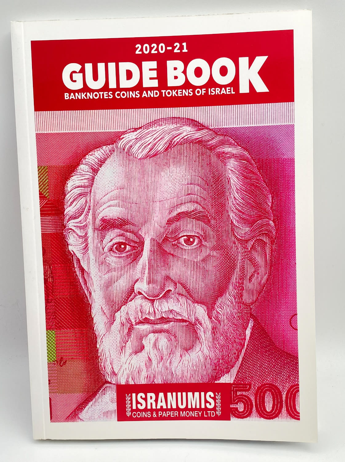 Catalogs - Israel and Palestine Banknotes and Coins catalog (the British Mandate), "Guide Book" 2020-2021, in which ... - 1 2