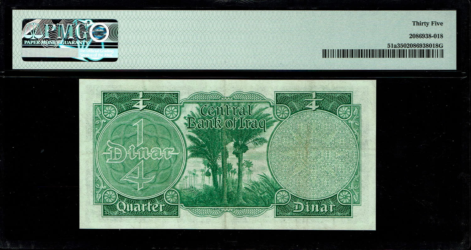 Iraq - 1/4 Dinar 1959 - PMG 35
Obverse: Iraq coat of arms from 1959 to 1963
Reverse: ... - 1 1