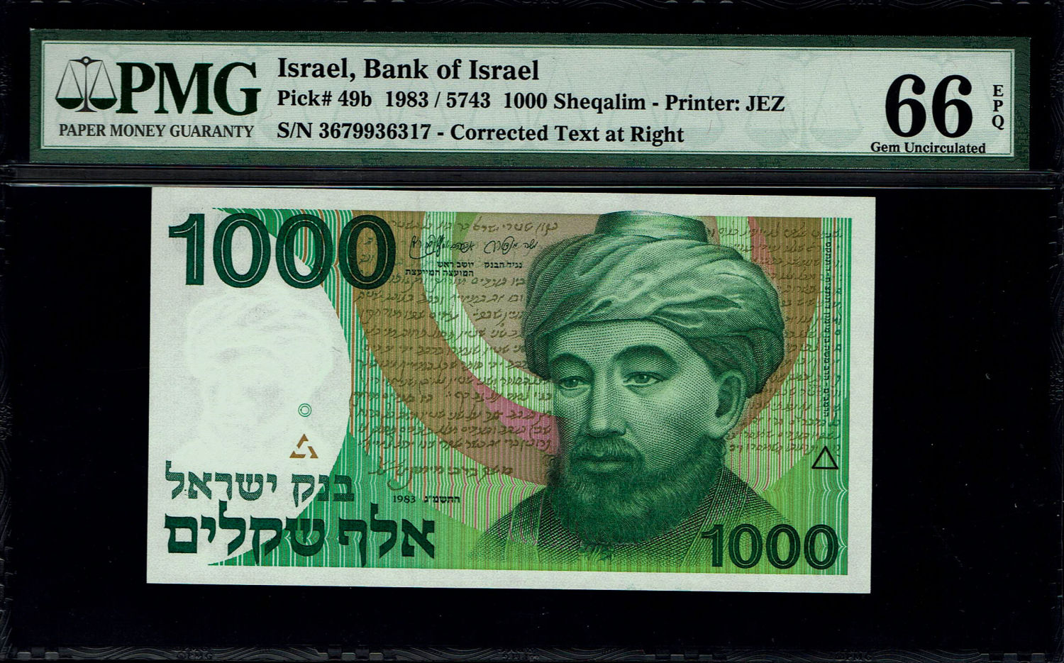 Israel - 1000 Shekels 1983 - "Harav" - PMG 66 EPQ
The shekel series replaced the Israeli pound and ... - 1 0