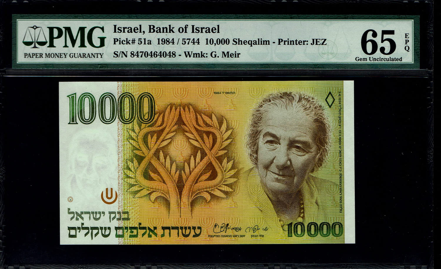 Israel - 10,000 Shekels 1984 - PMG 65 EPQ
The shekel series replaced the Israeli pound and includes ... - 1 0