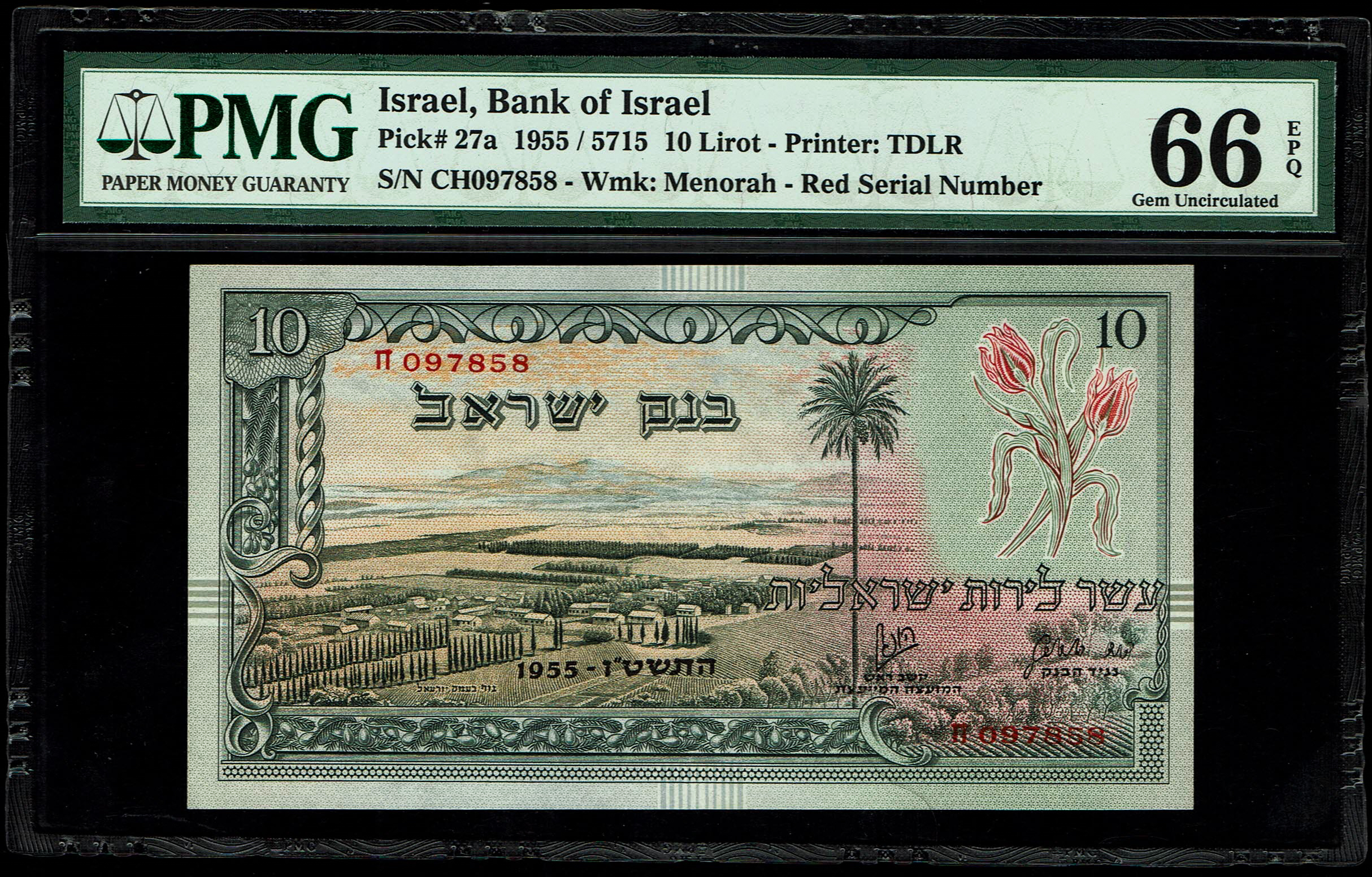 Israel - 10 Lirot 1955 - PMG 66 EPQ - Red Serial Number - Prefix CH - 1 0