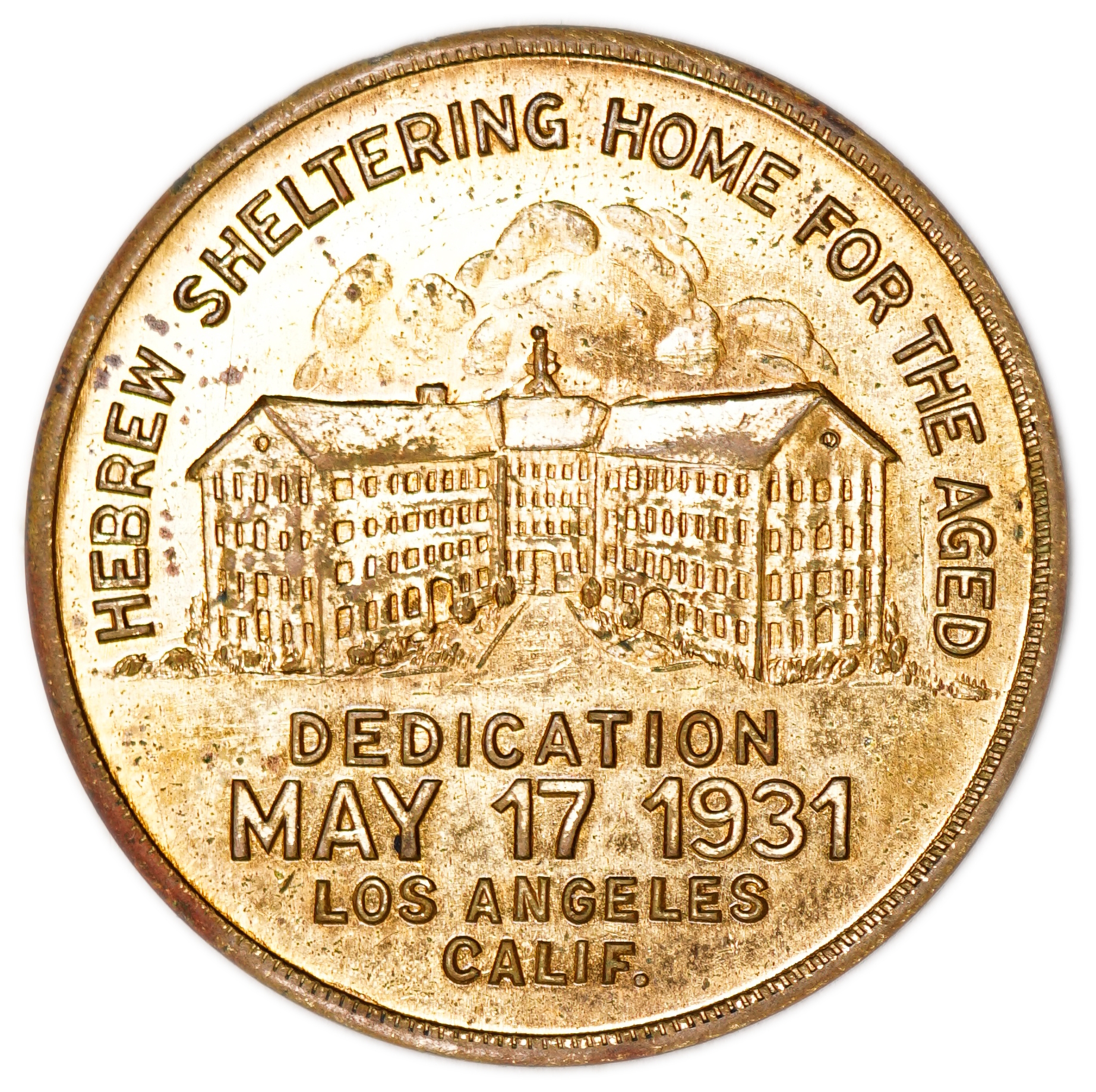 Judaica / Zionism - USA, Dedication Medal for the Hebrew Sheltering Home for the Aged, Los Angeles, 1931 - 1 1