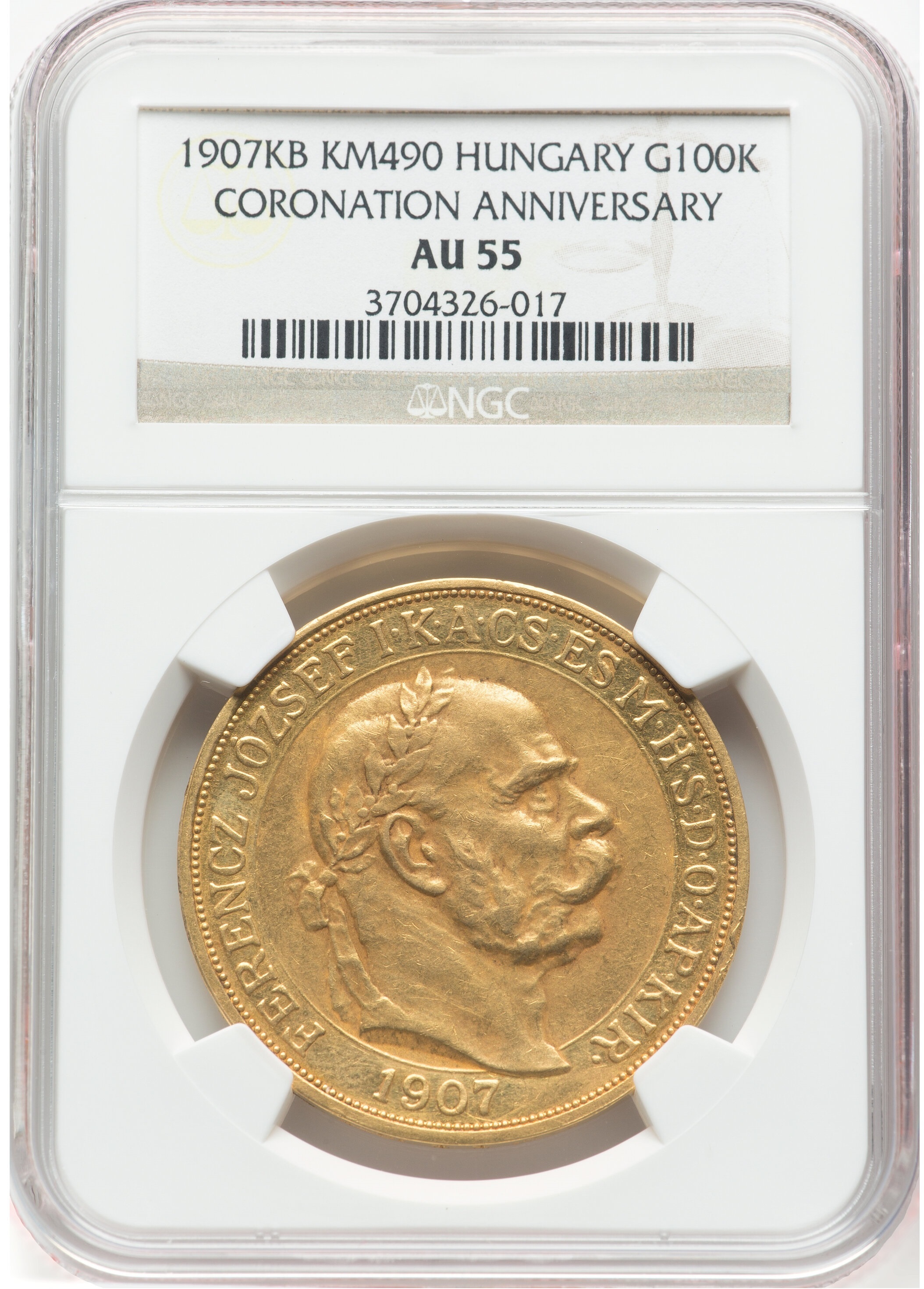Hungary - 100 Korona 1907 - Francis Joseph I Coronation - NGC AU 55 - Gold 900, 33.87g, 36mm - 1 2