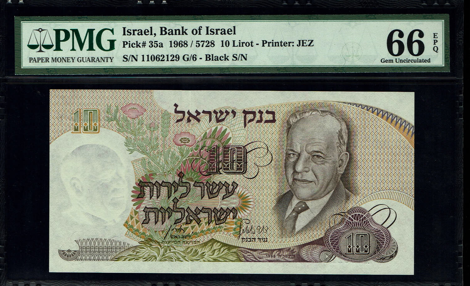 Israel - 10 Pounds 1968 - Black Serial Number - PMG 66 EPQ
The personal series replaced the ... - 1 0