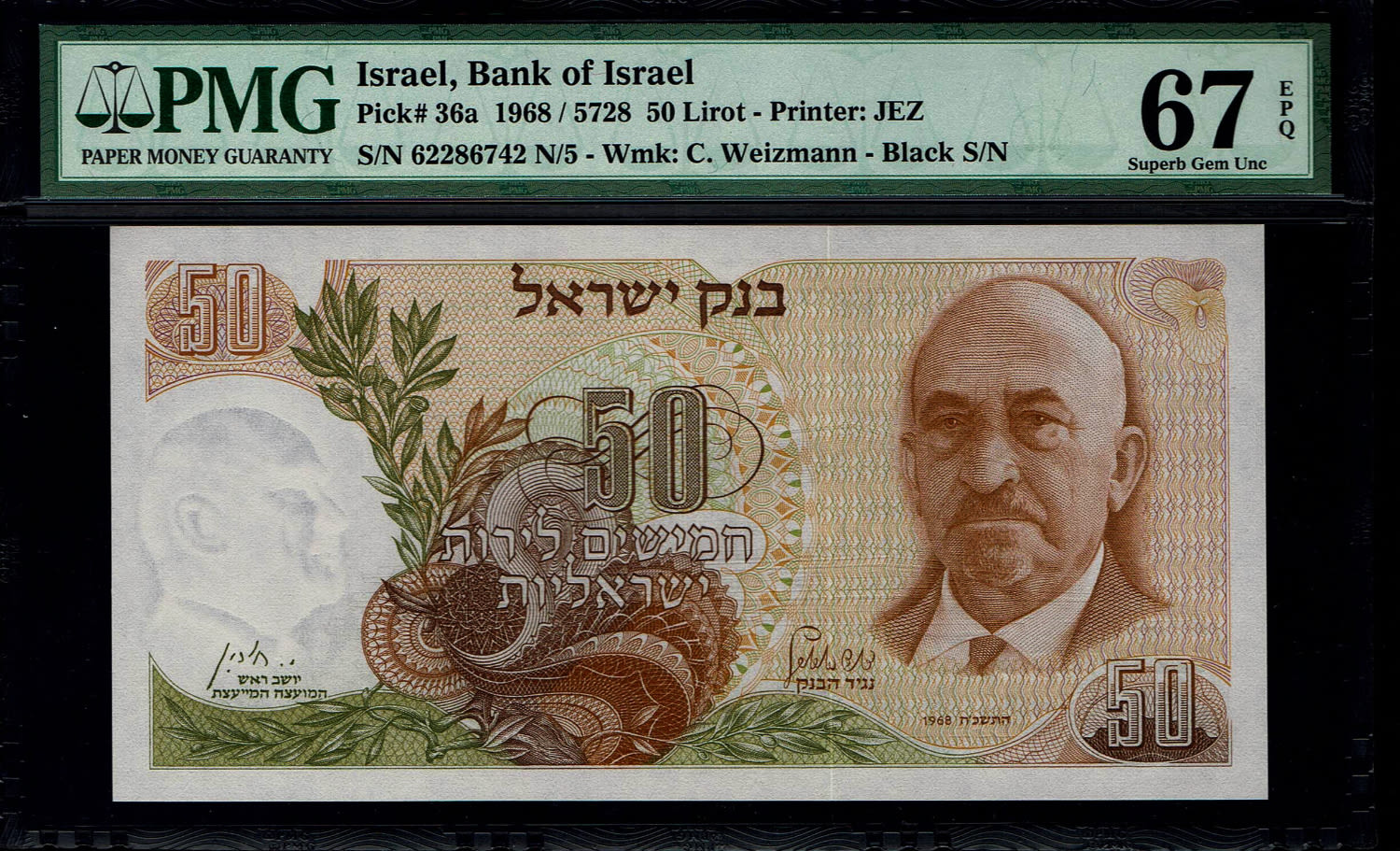 Israel - 10 Pounds 1968 - Black Serial Number - PMG 67 EPQ
The personal series replaced the ... - 1 0
