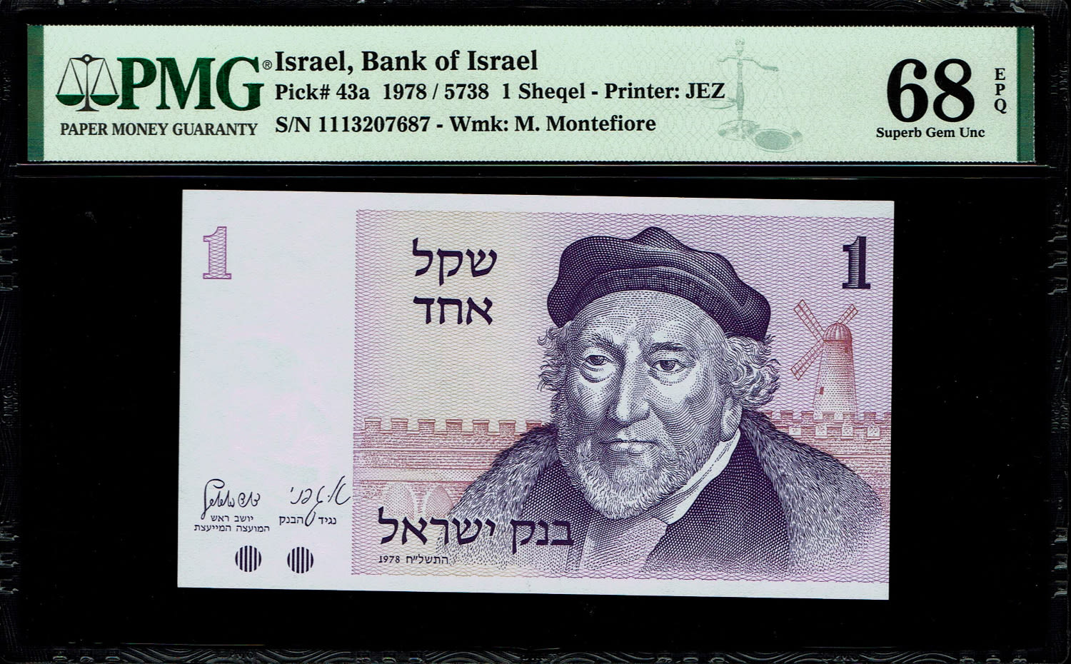 Israel - 1 Sheqalim 1978 - PMG 68 EPQ
Only 3 Banknotes knowns above this grade
The ... - 1 0