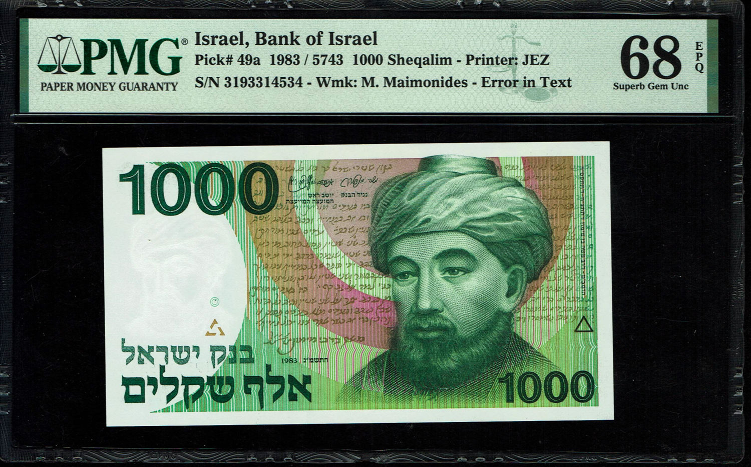 Israel - 1000 Shekels 1983 - "Rarav" - PMG 68 EPQ
One can see on the front of the note a vertical ... - 1 0