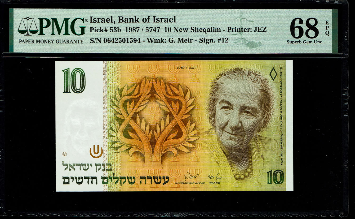 Israel - 10 New Shekel 1987 - PMG 68 EPQ
In 1985, following high inflation, it was decided to ... - 1 0