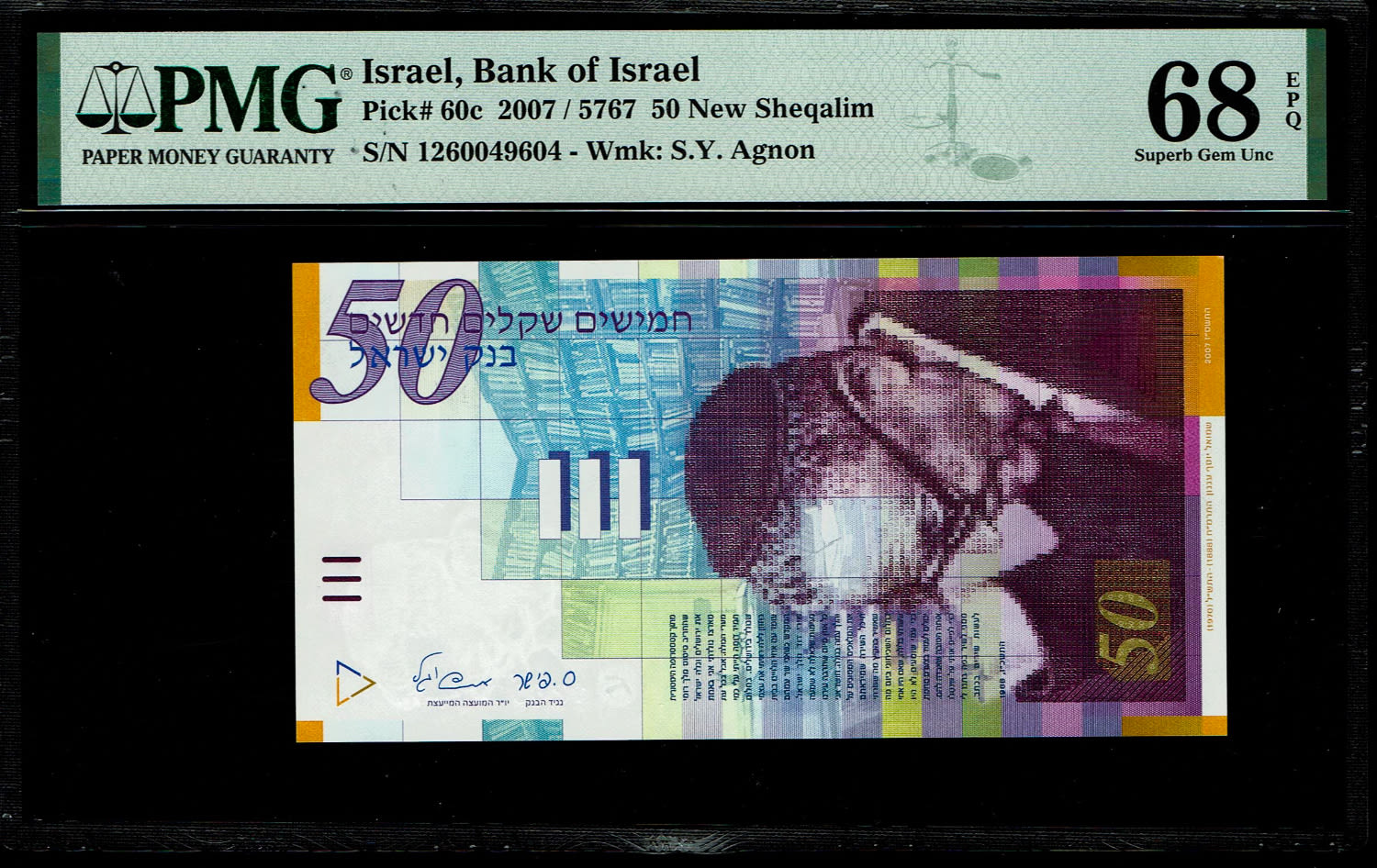 Israel - 50 Sheqalim 2007 - PMG 67 EPQ
Fron side: Portrait of S.Y. Agnon; the denomination "Fifty ... - 1 0