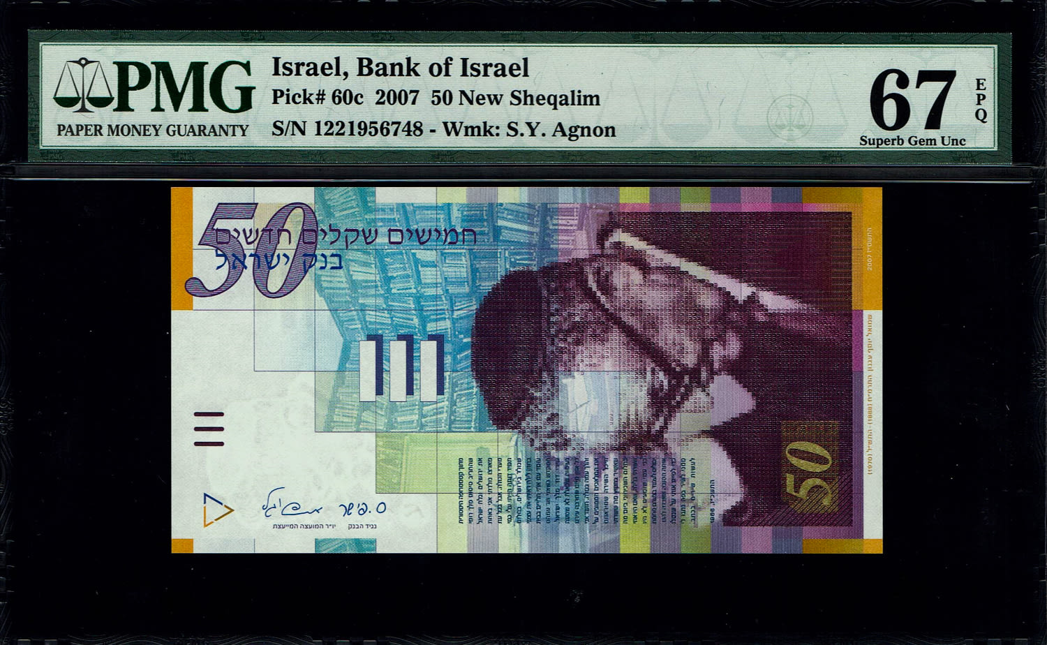 Israel - 50 Sheqalim 2007 - PMG 67 EPQ
Fron side: Portrait of S.Y. Agnon; the denomination "Fifty ... - 1 0
