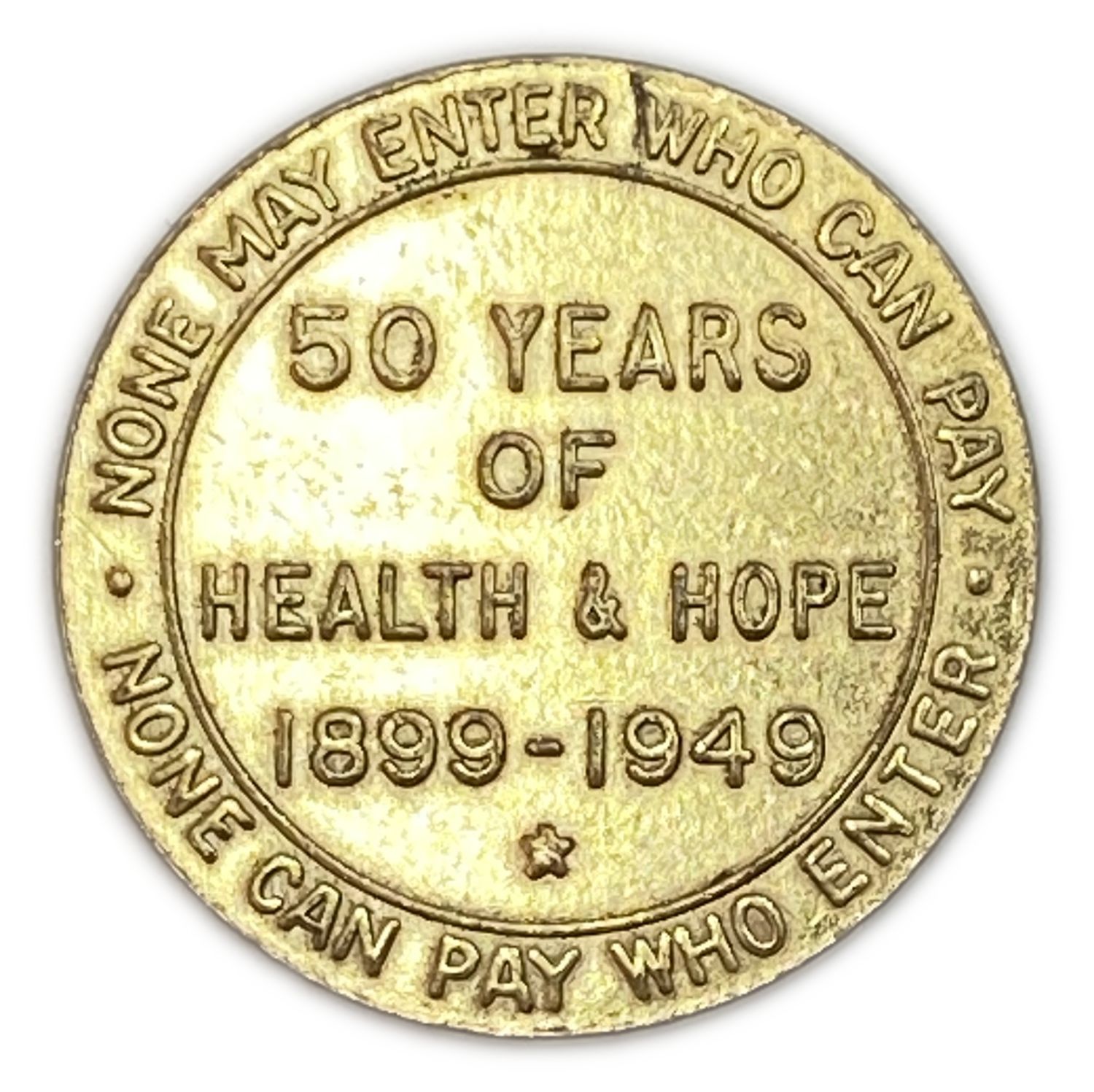 Judaica / Zionism - A token marking the 50th anniversary of the Jewish Hospital in Canada - 1949
The ... - 1 1
